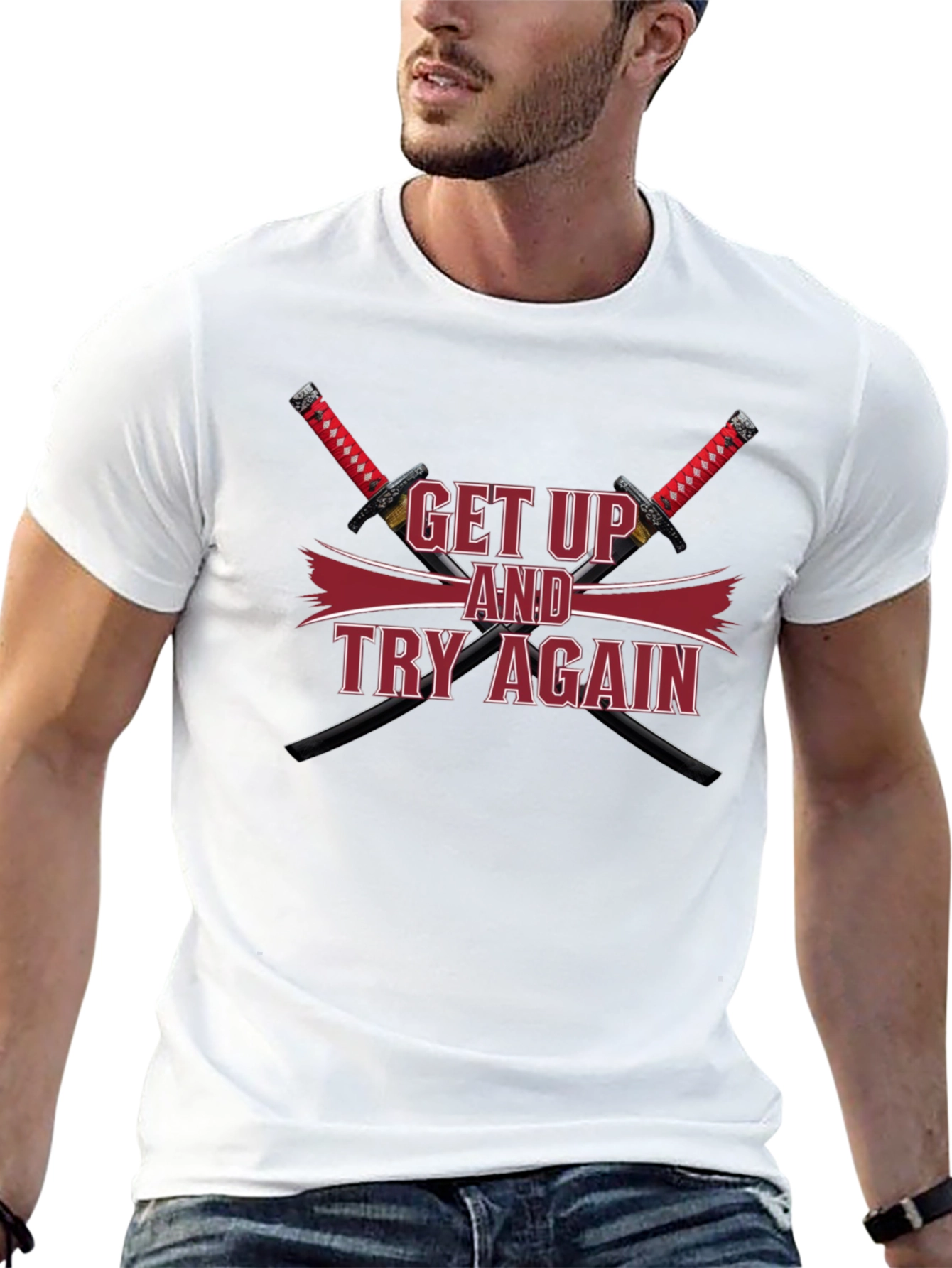Motivational Get Up & Try Again Swords T-Shirt