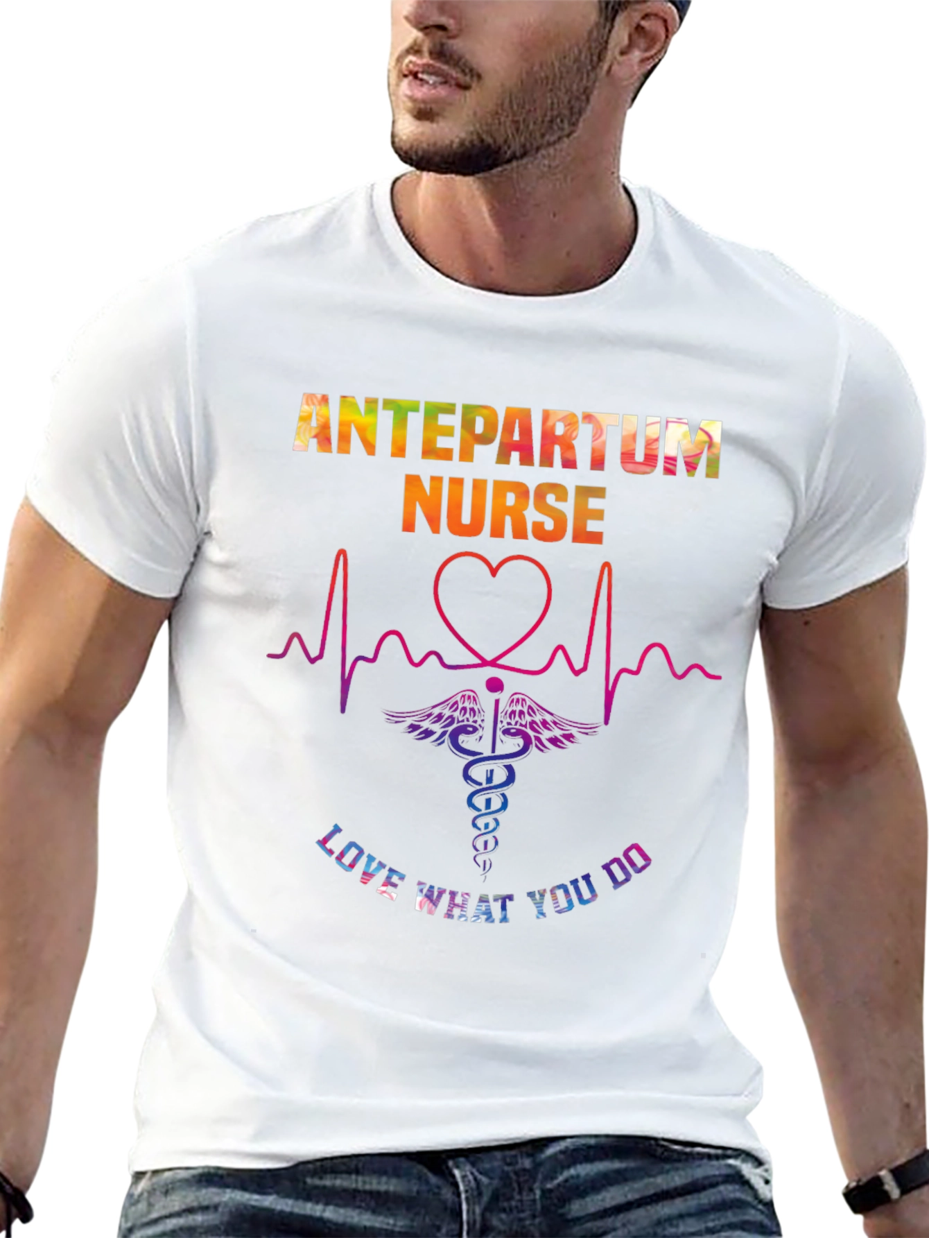 Antepartum Nurse T-Shirt - Love What You Do!