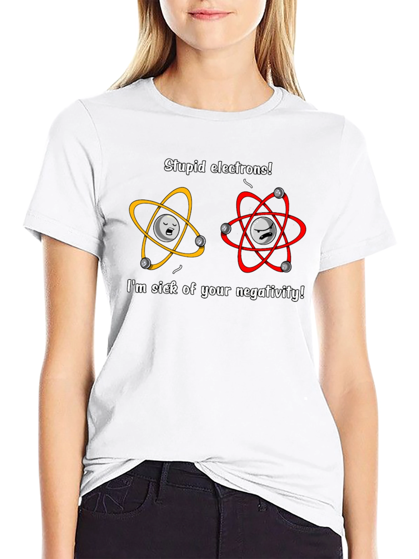 Stupid Electrons T-Shirt - Science Humor