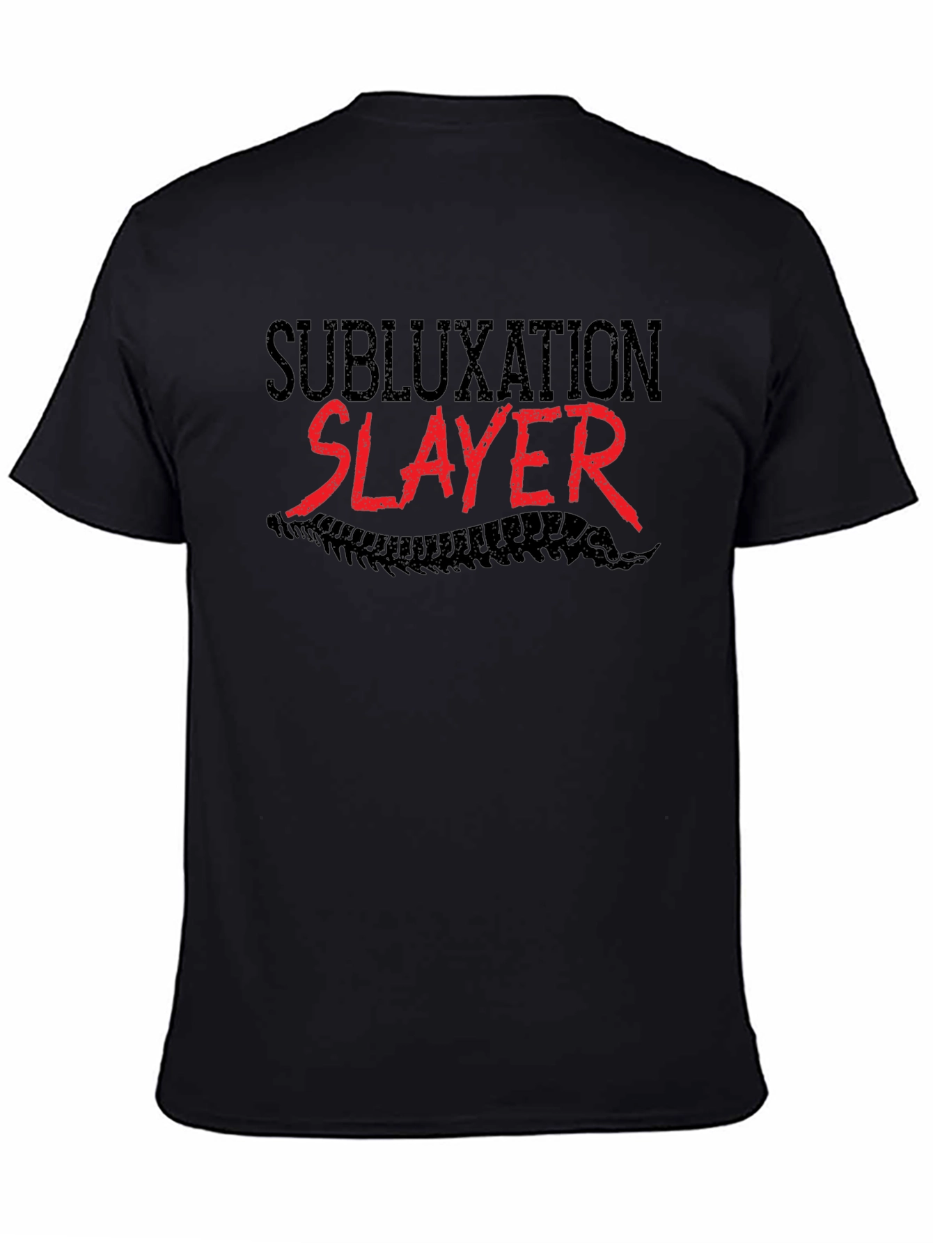 Subluxation Slayer Graphic T-Shirt