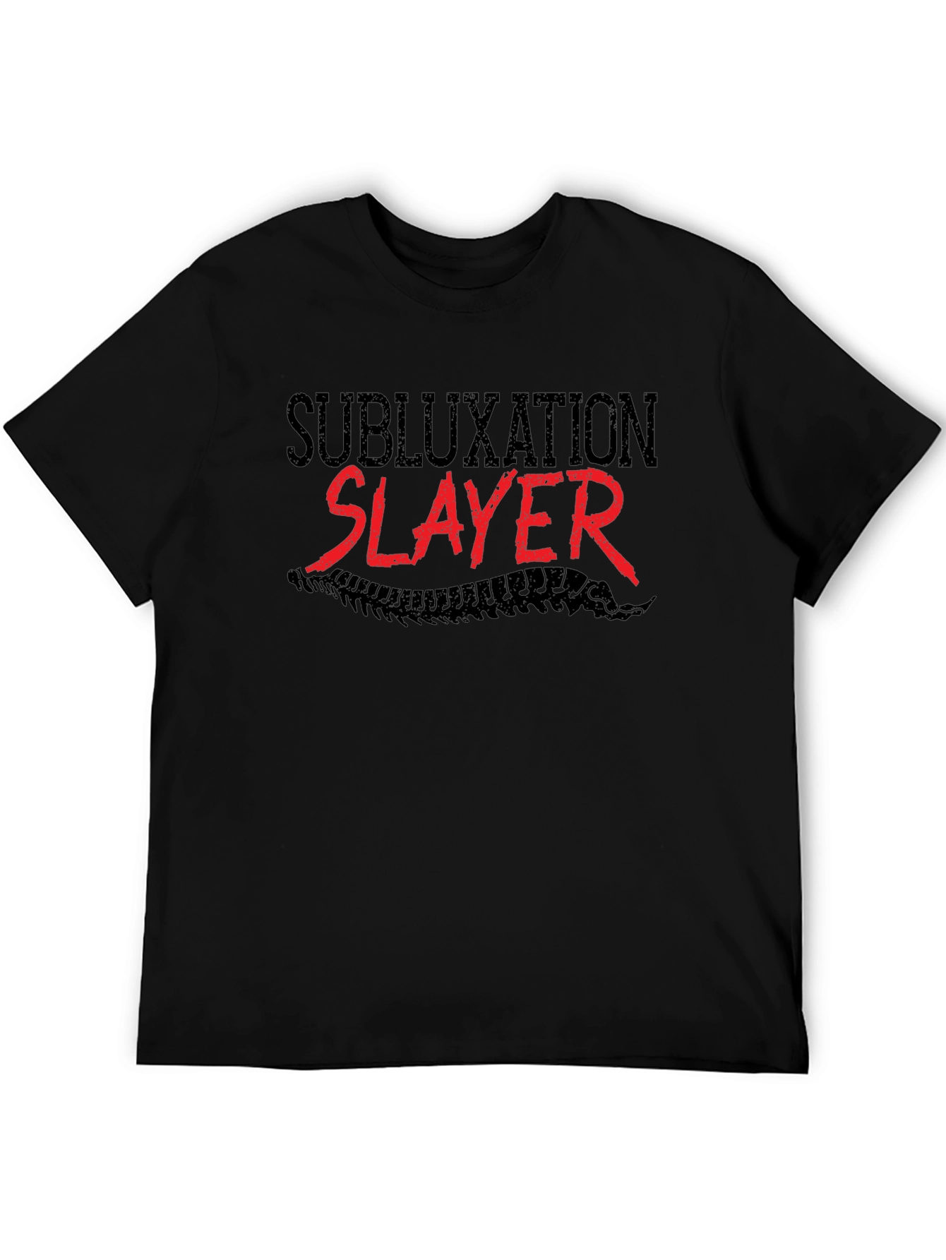 Subluxation Slayer Graphic T-Shirt
