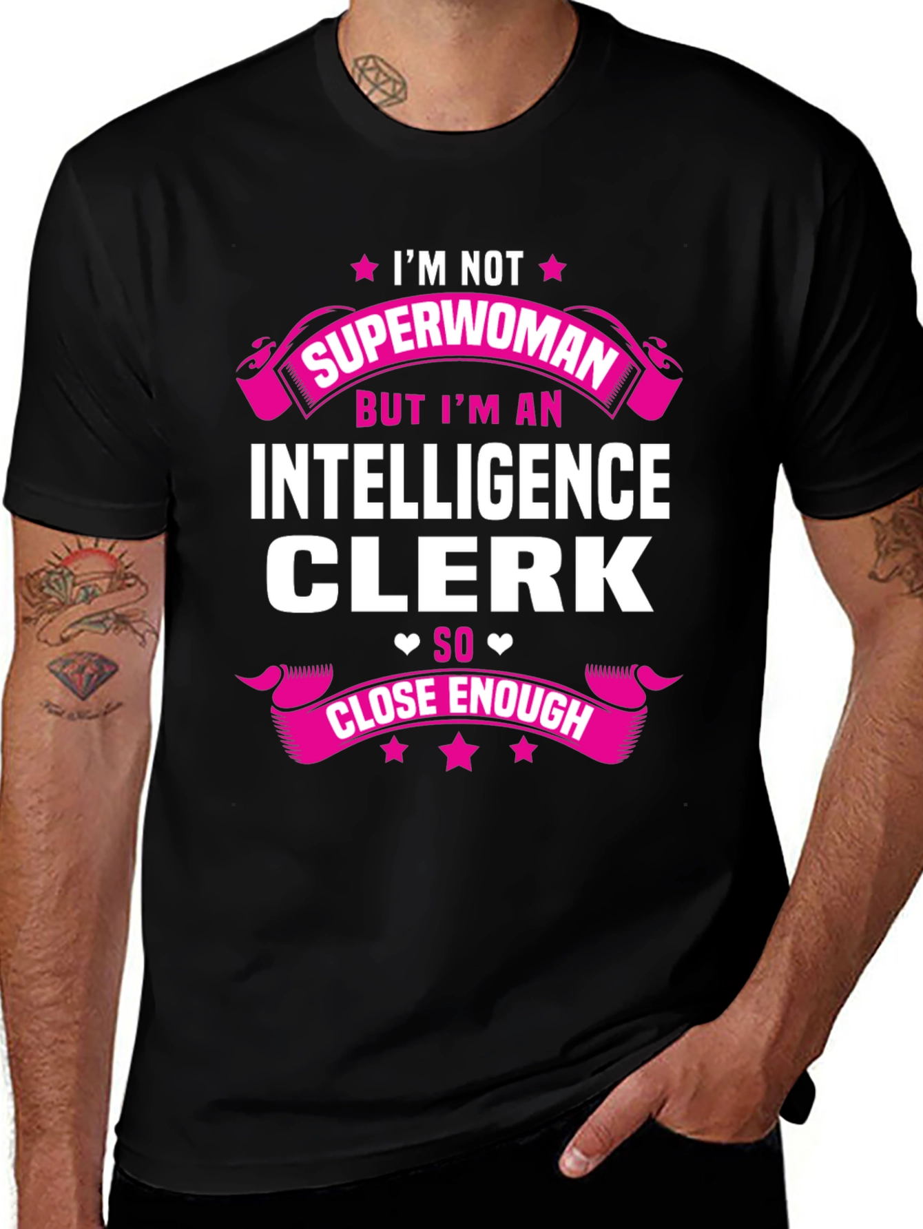 Intelligence Clerk T-Shirt - Superwoman Close Enough Graphic Tee