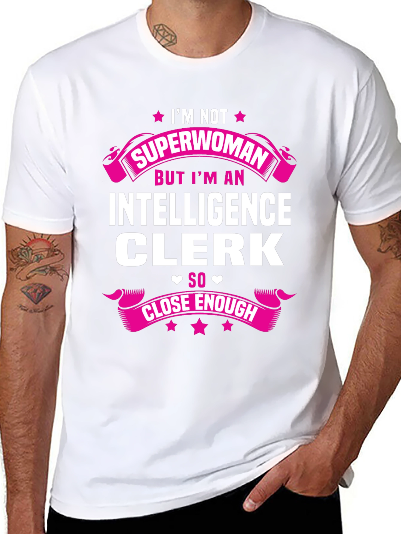 Intelligence Clerk T-Shirt - Superwoman Close Enough Graphic Tee