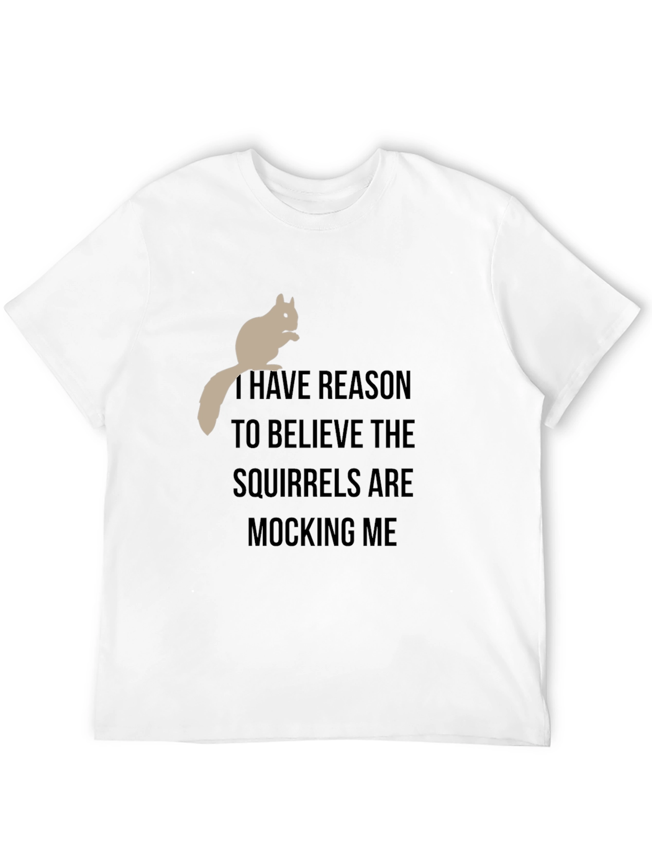 Squirrel Mocking Mens Graphic T-Shirt