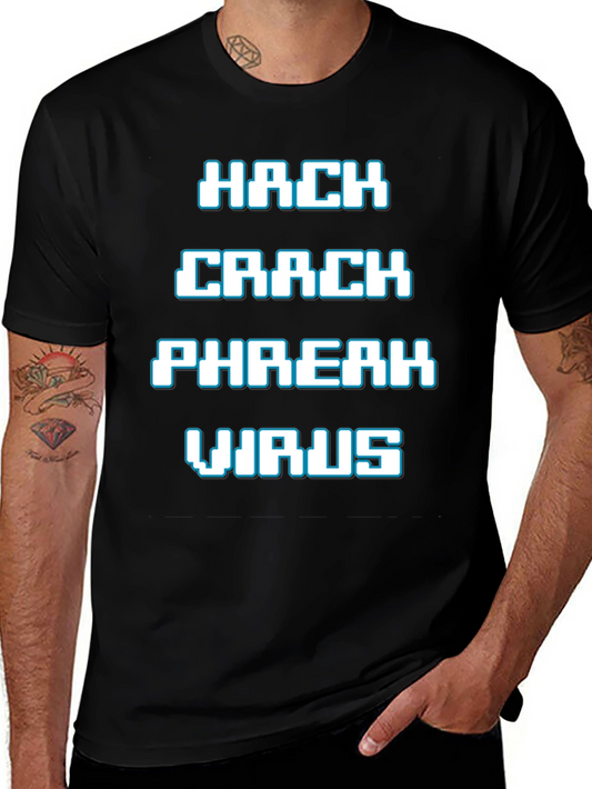 HACK CRACK PHREAK VIRUS Graphic T-Shirt - Geek Gamer Tee
