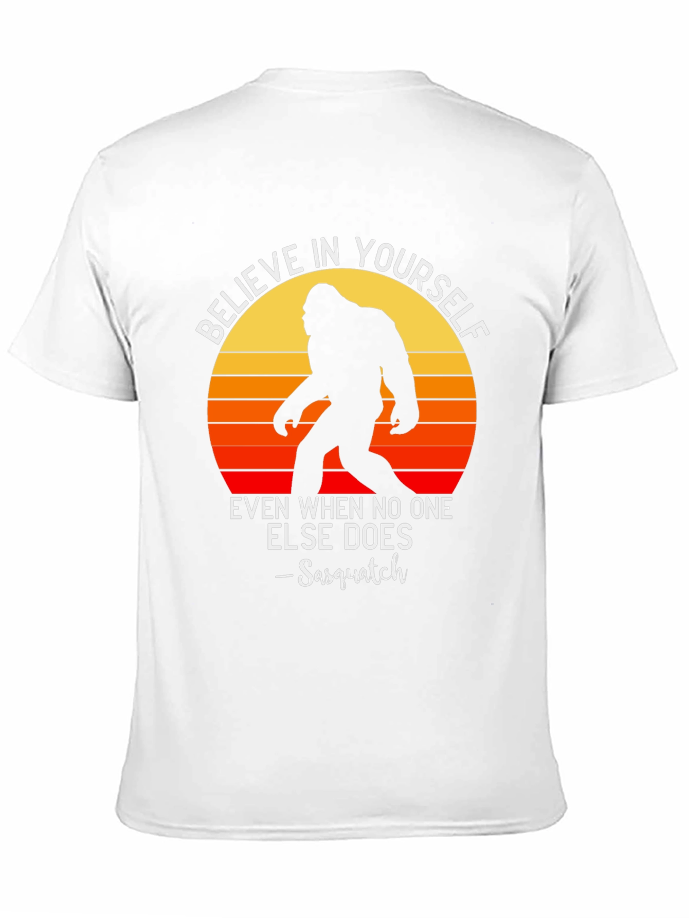 Believe in Yourself Sasquatch Graphic Tee