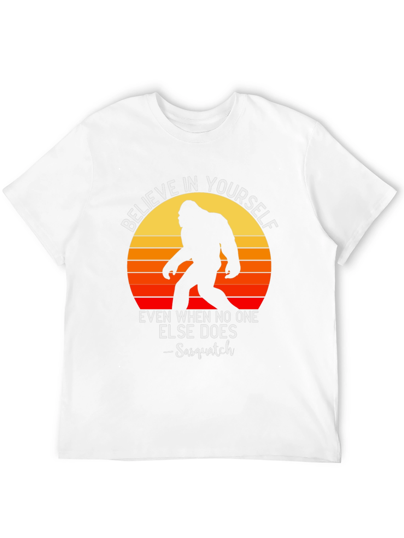 Believe in Yourself Sasquatch Graphic Tee
