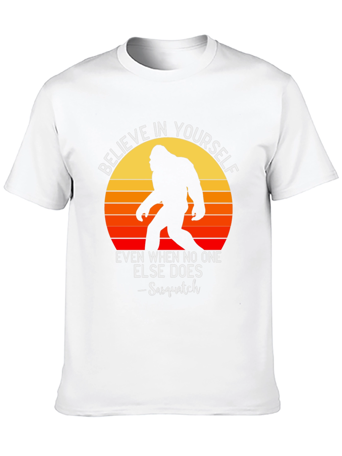 Believe in Yourself Sasquatch Graphic Tee