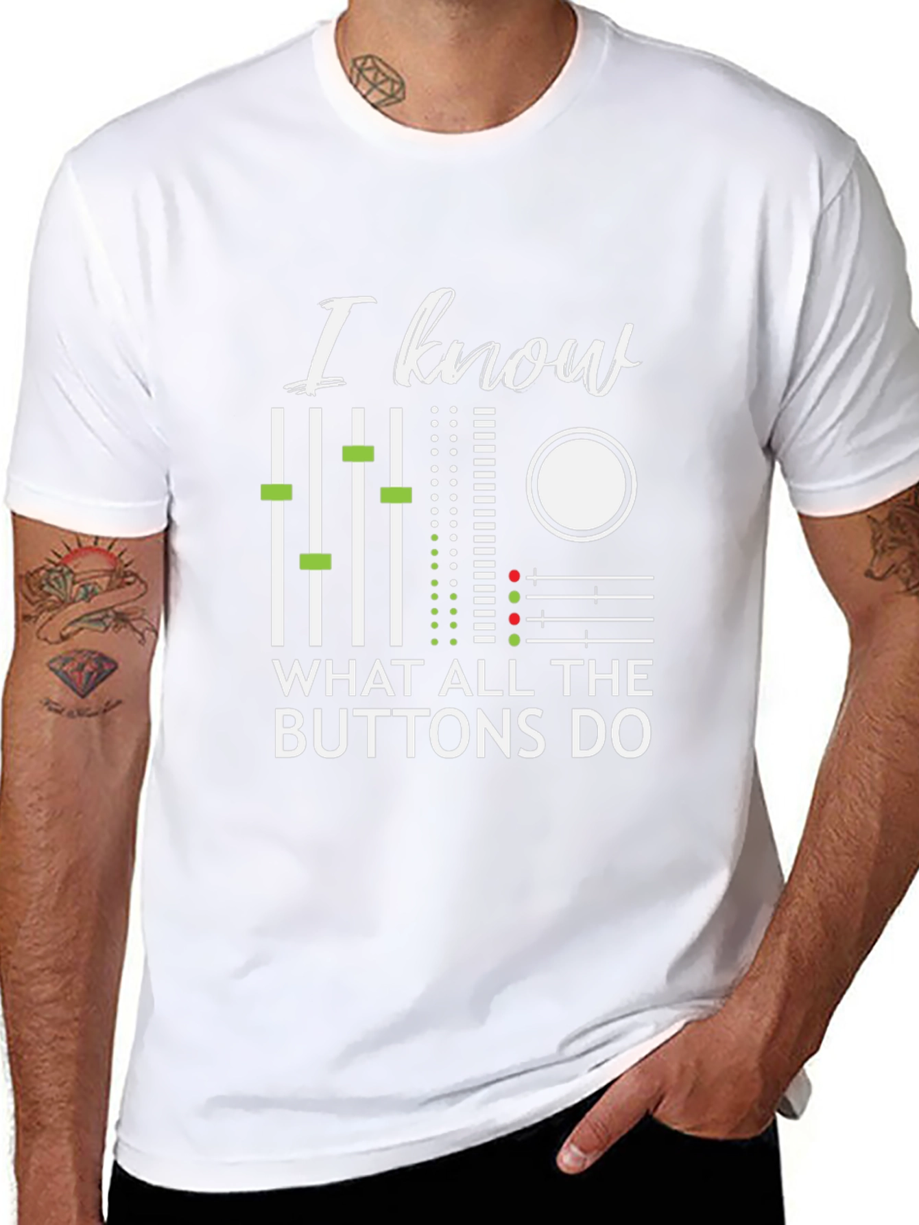 I Know What All The Buttons Do T-Shirt