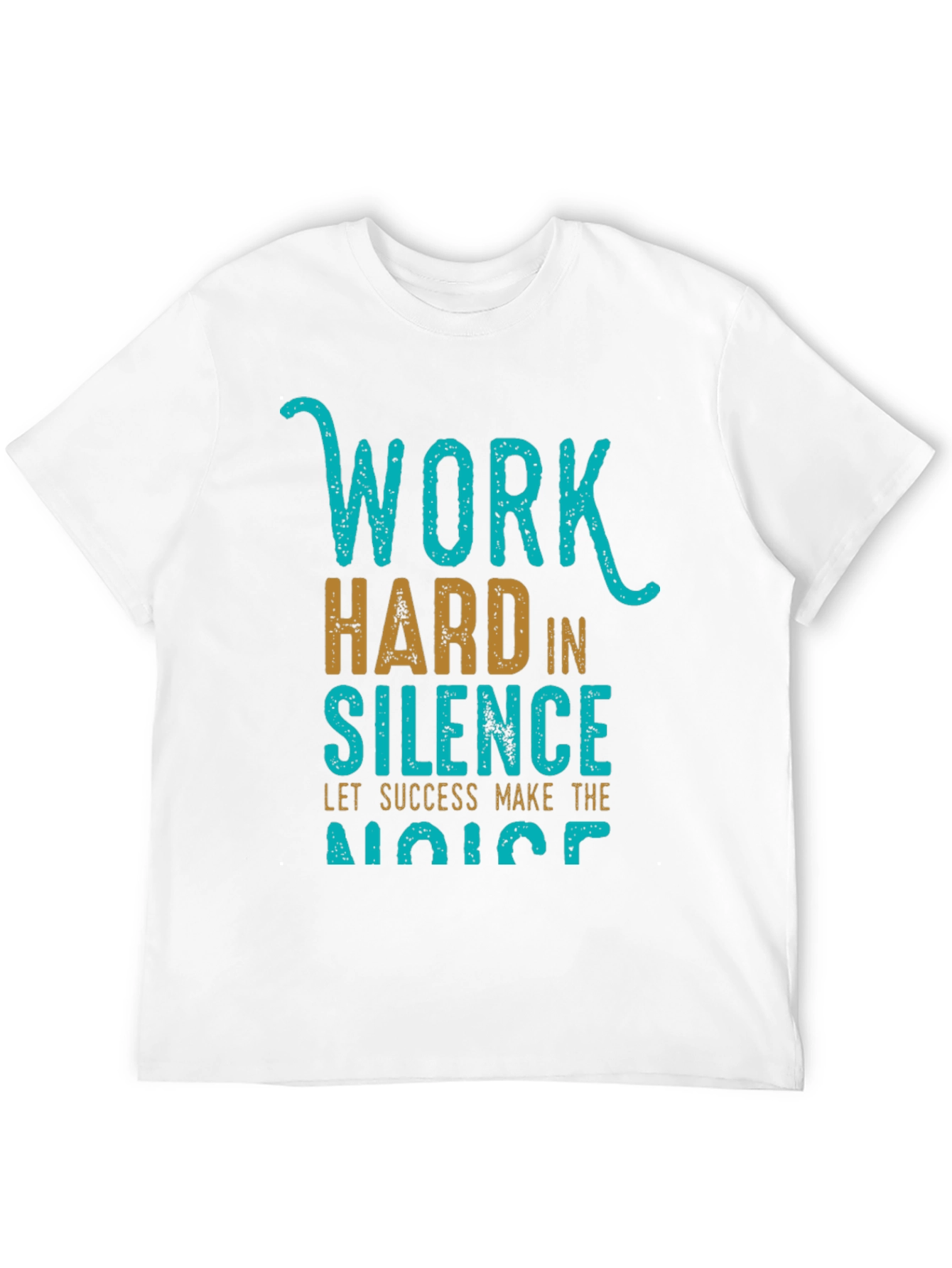 Work Hard in Silence Graphic Tee