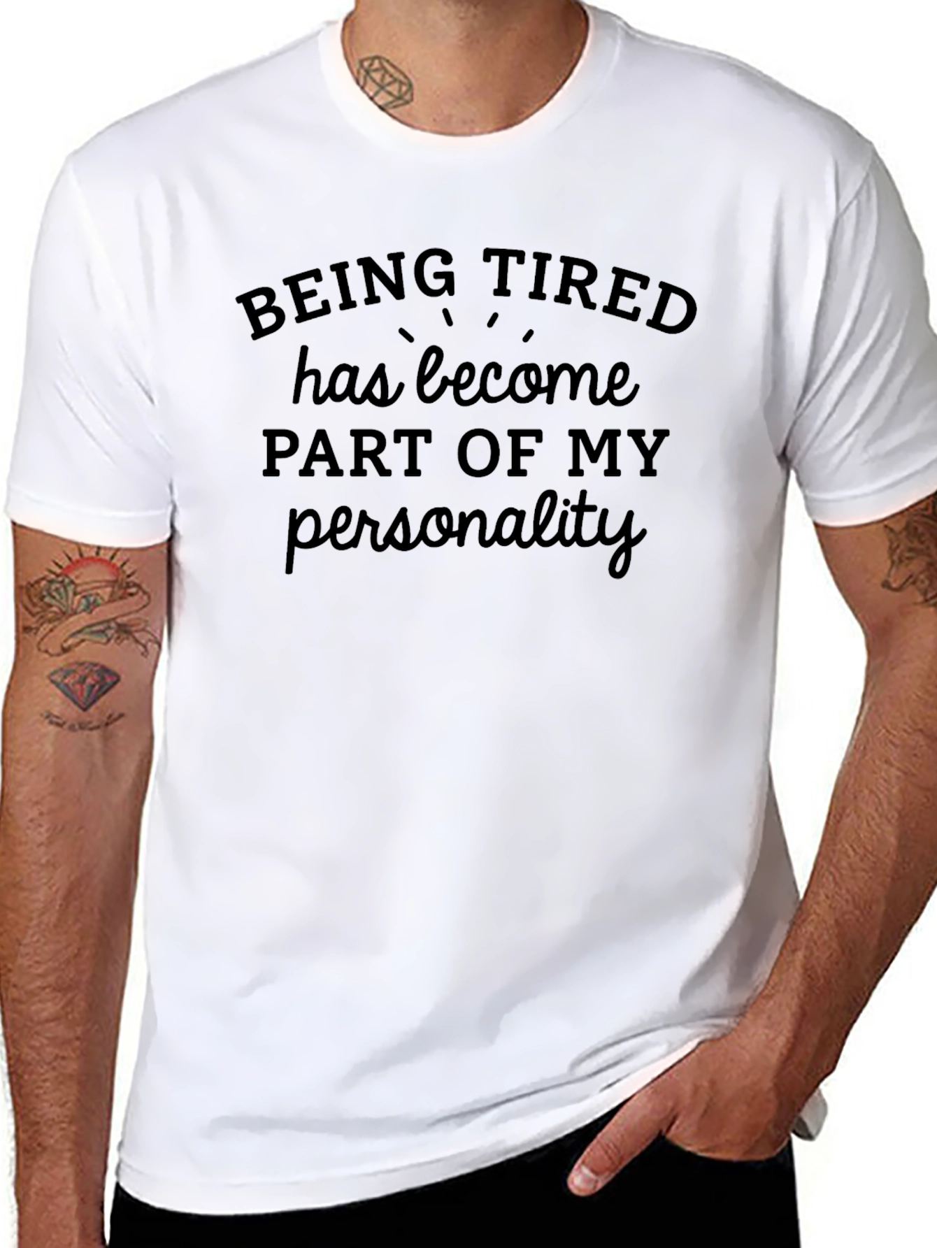 Being Tired T-Shirt - Funny Slogan Tee
