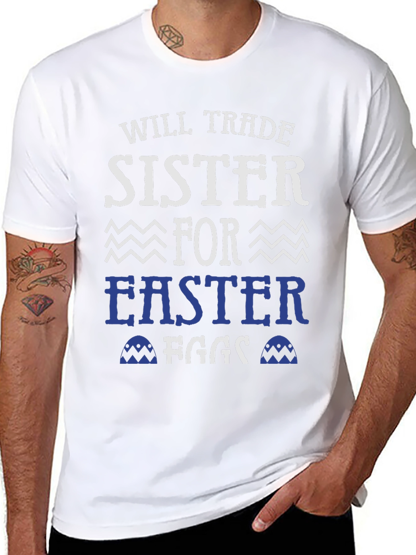 Will Trade Sister For Easter Eggs T-Shirt