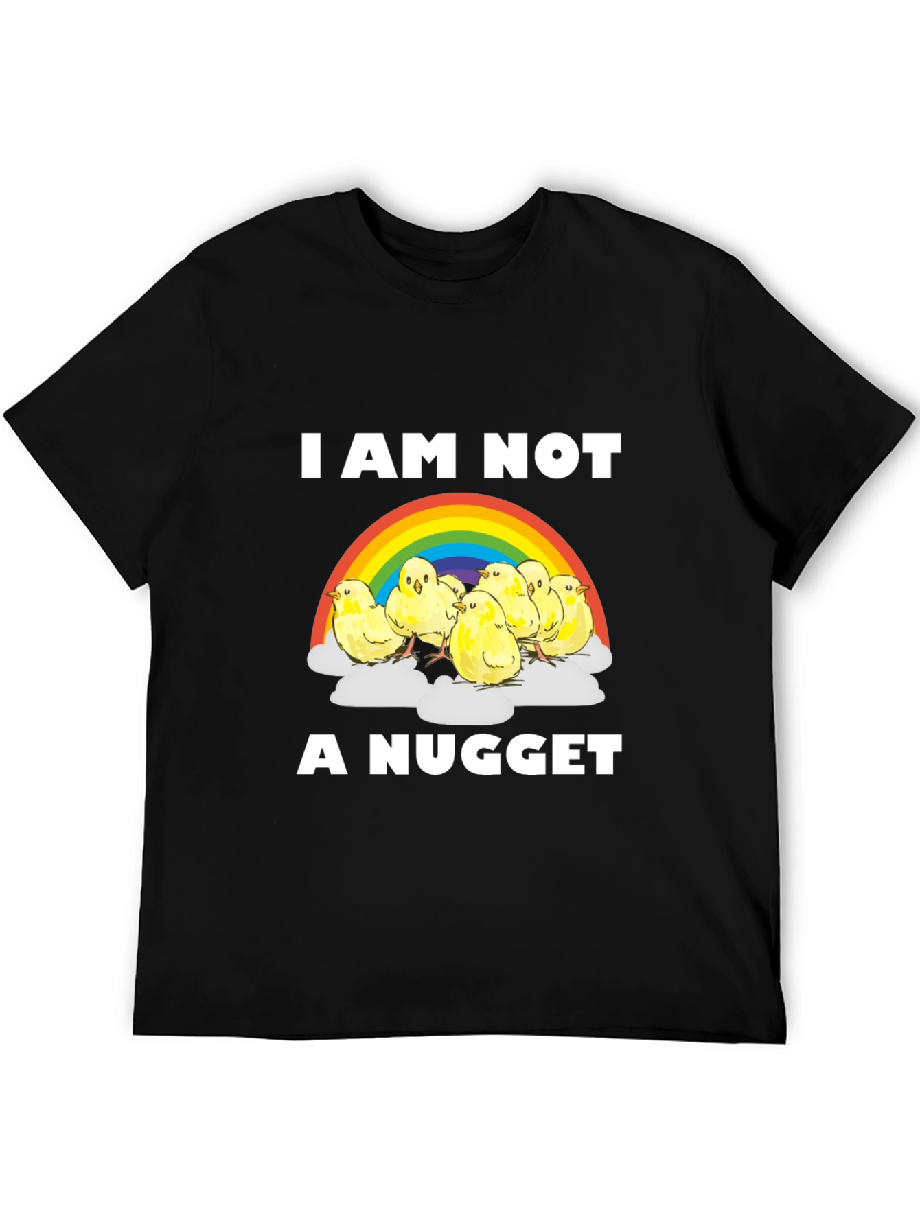 I Am Not A Nugget T-Shirt