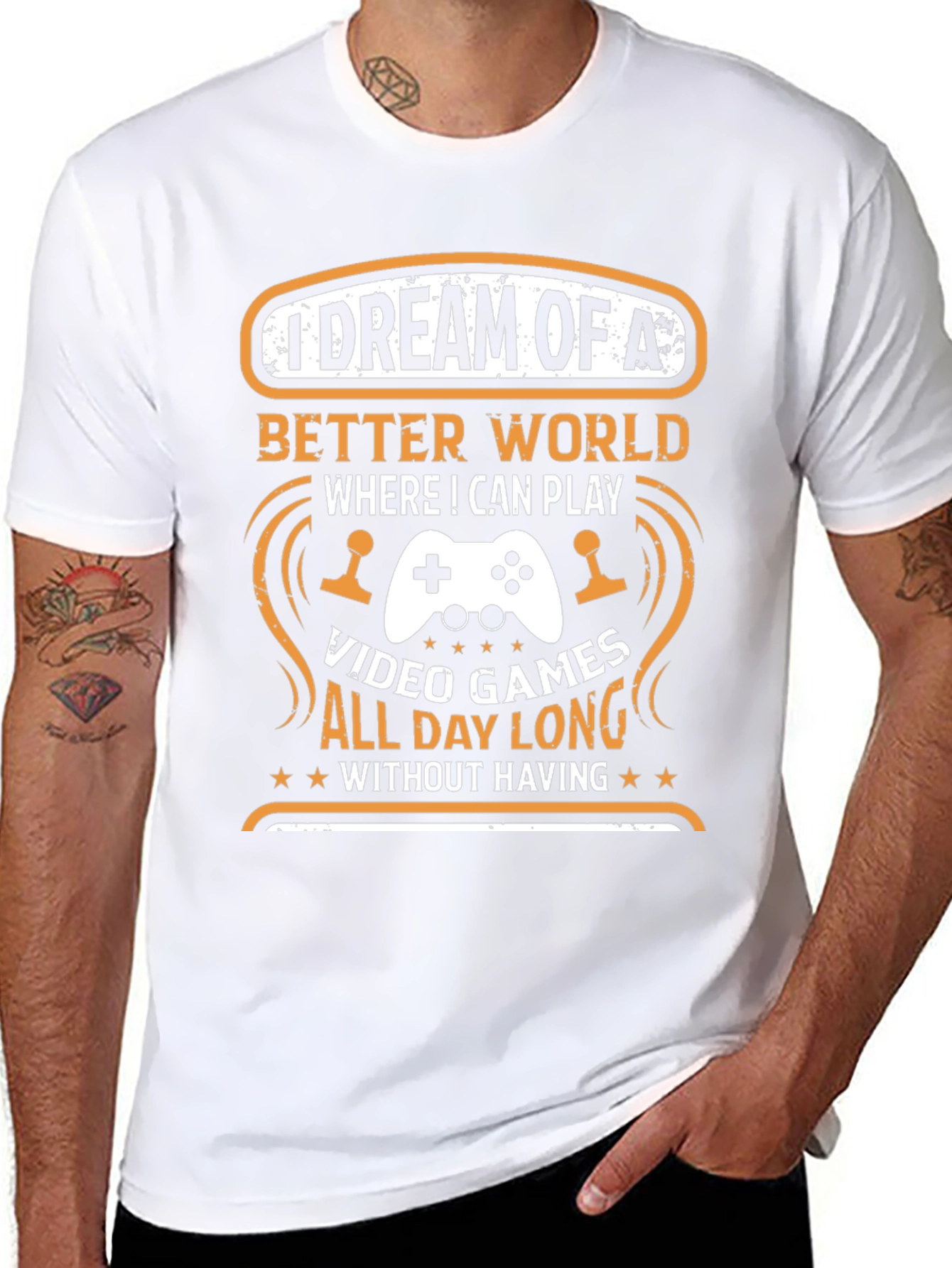 Gamers Dream T-Shirt: Video Games All Day Long