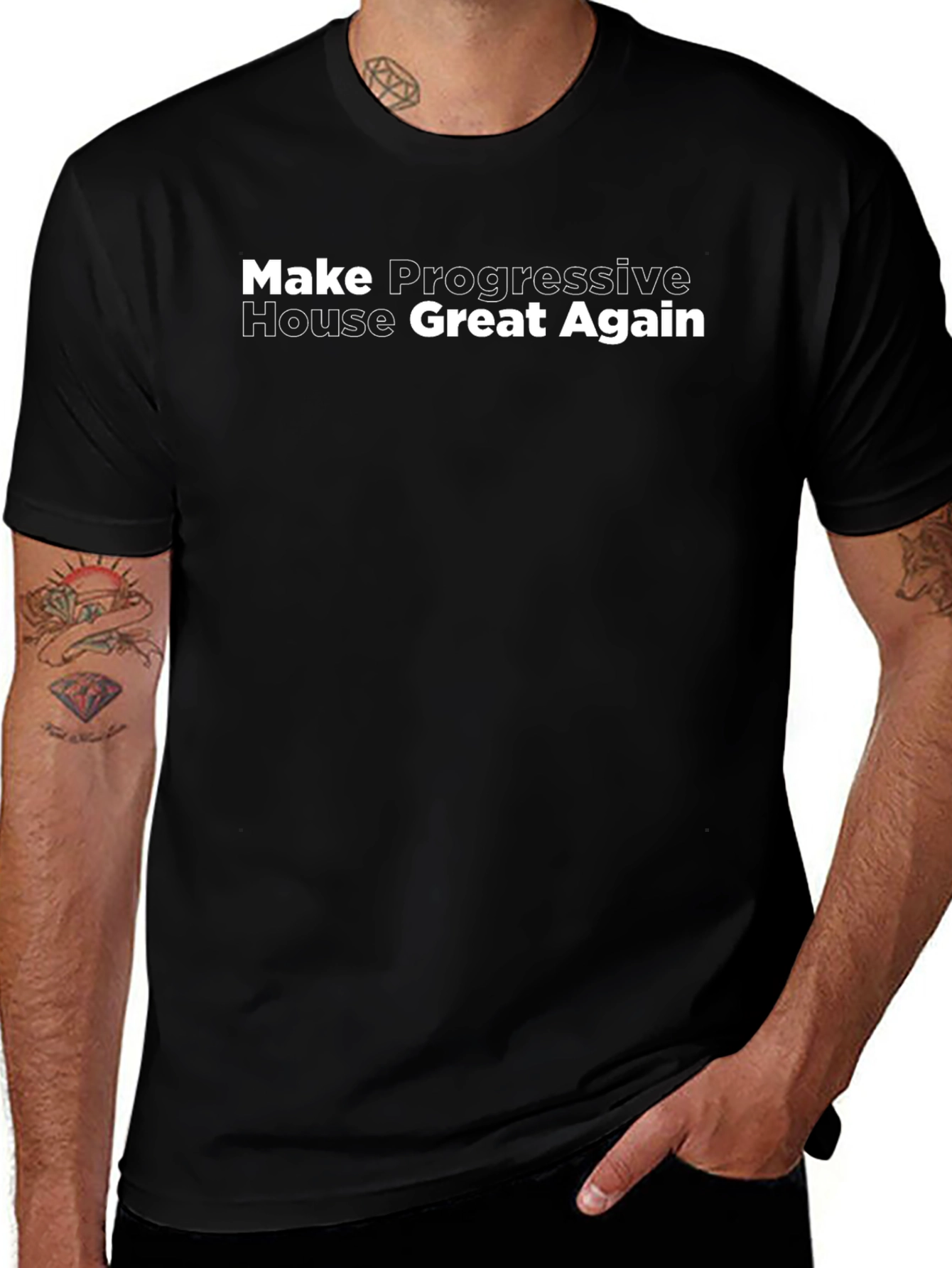 Make Progressive House Great Again Black T-Shirt