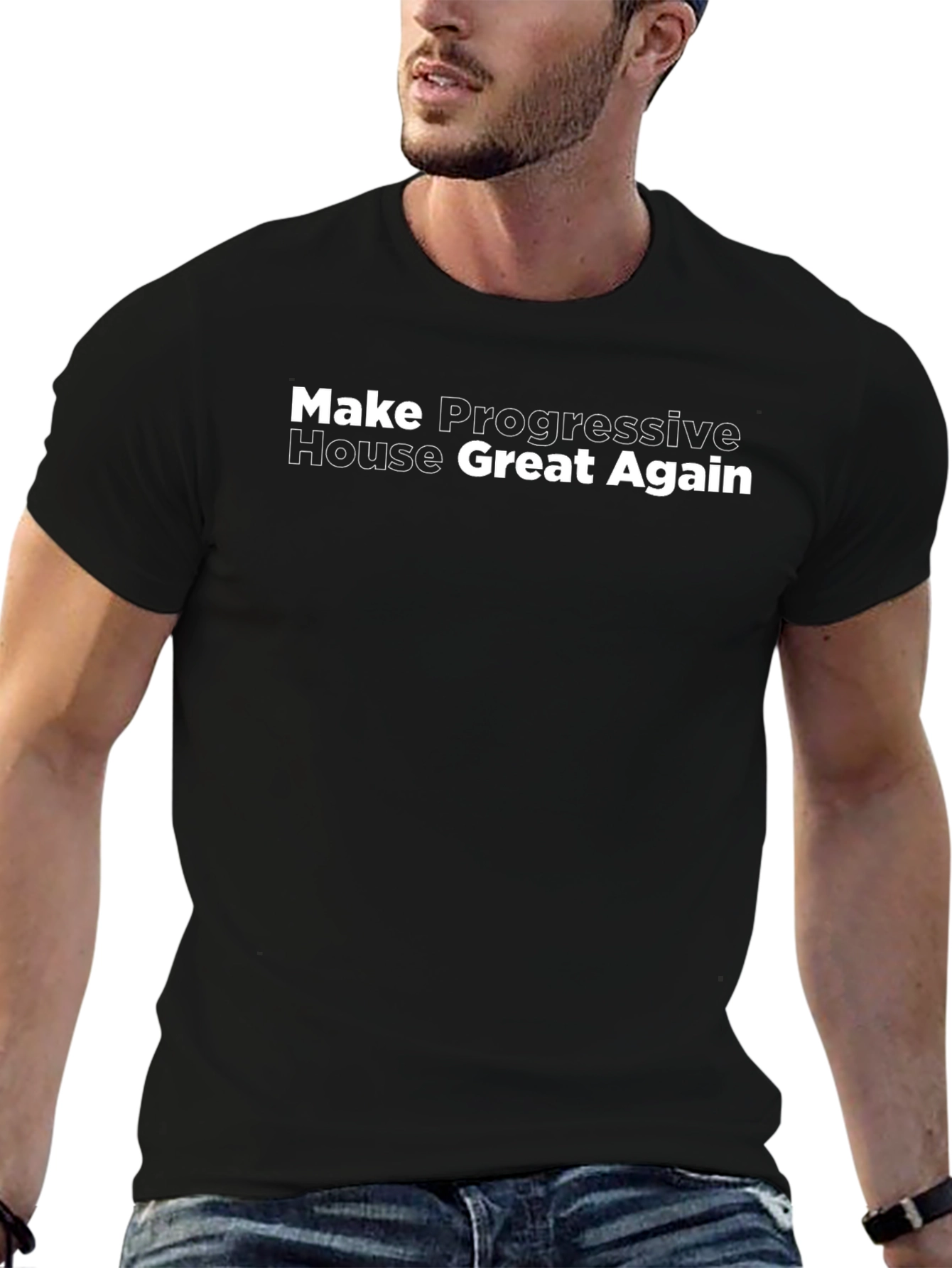 Make Progressive House Great Again Black T-Shirt