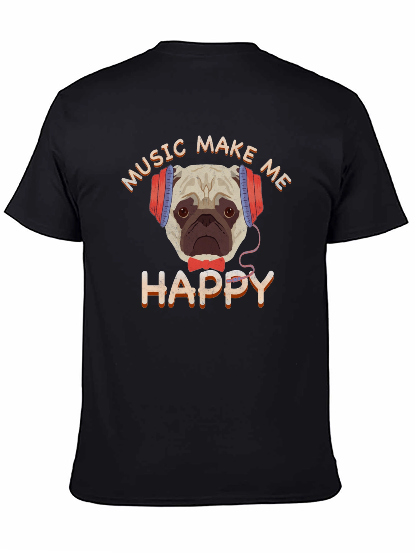 Music Make Me Happy Pug T-Shirt