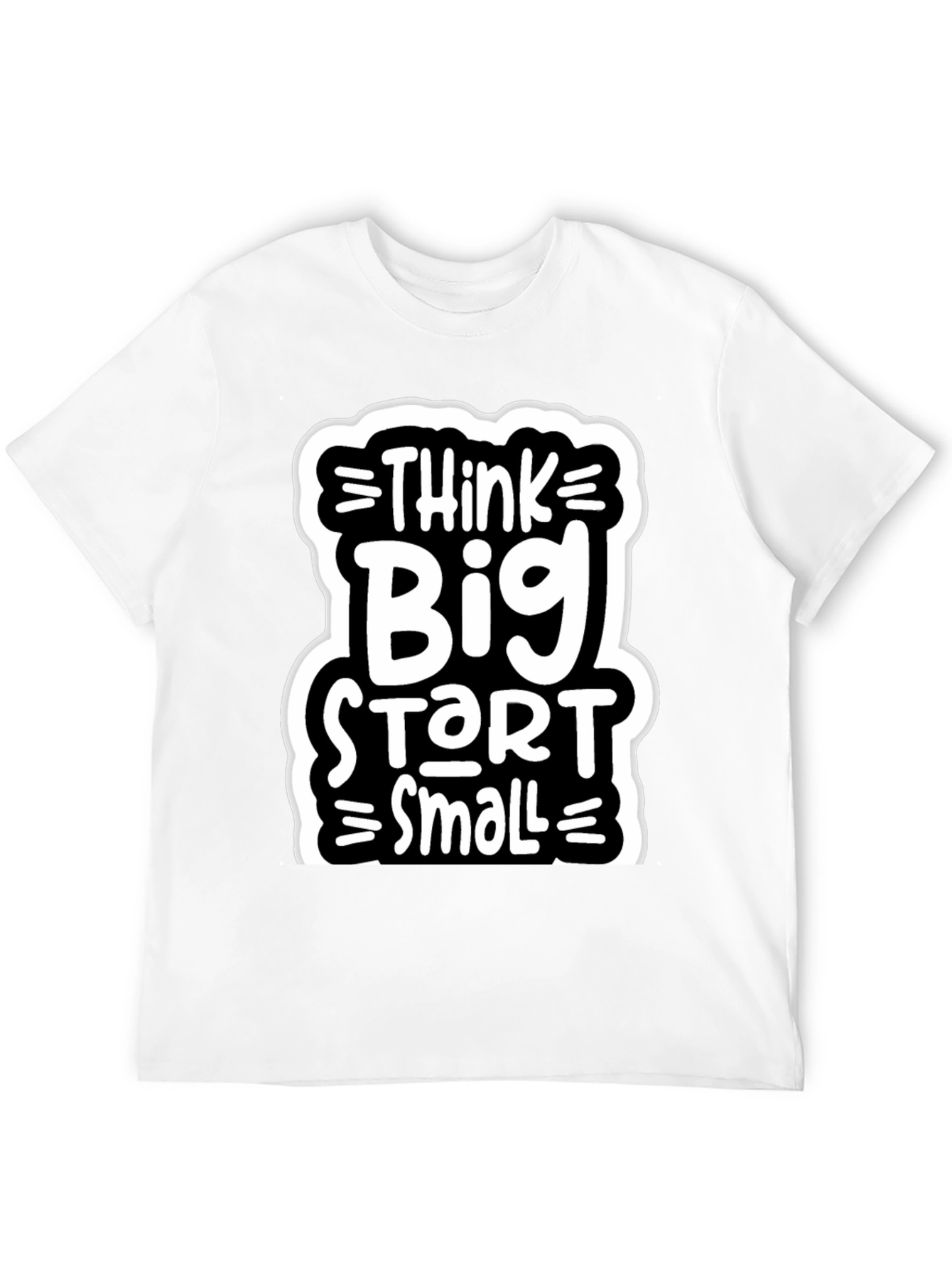 Think Big Start Small Graphic Tee