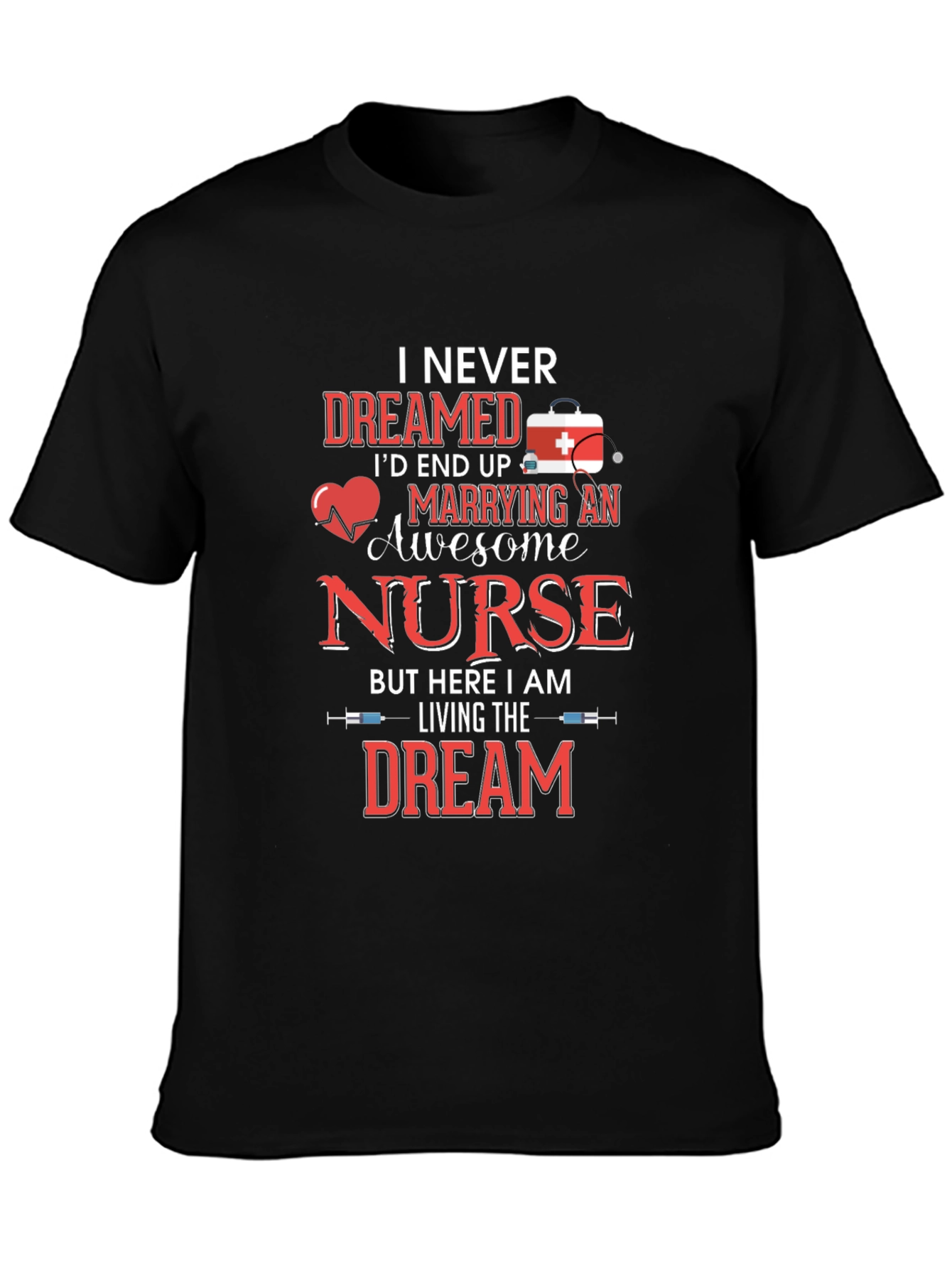 Awesome Nurse T-Shirt - Husband Gift