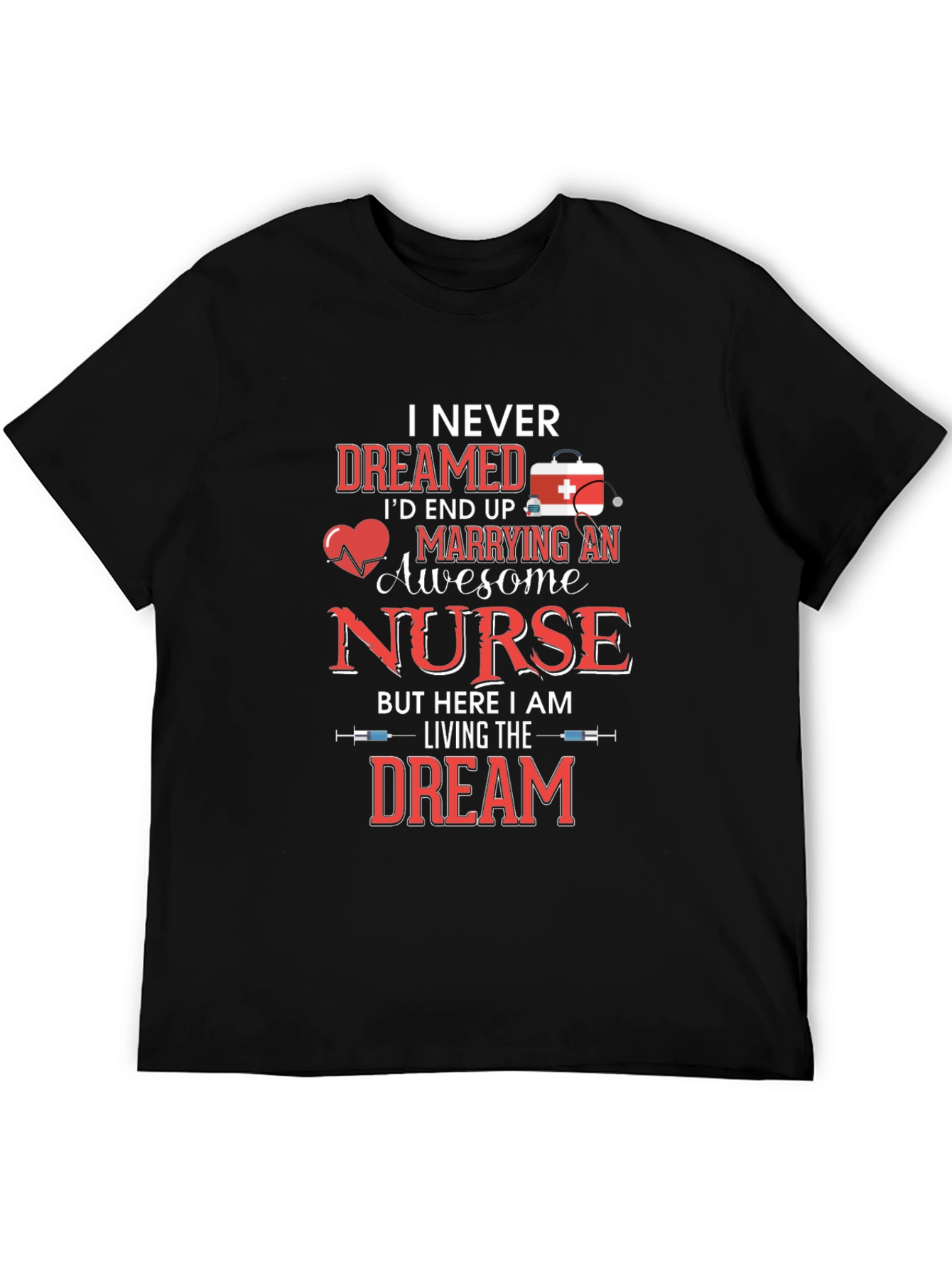 Awesome Nurse T-Shirt - Husband Gift