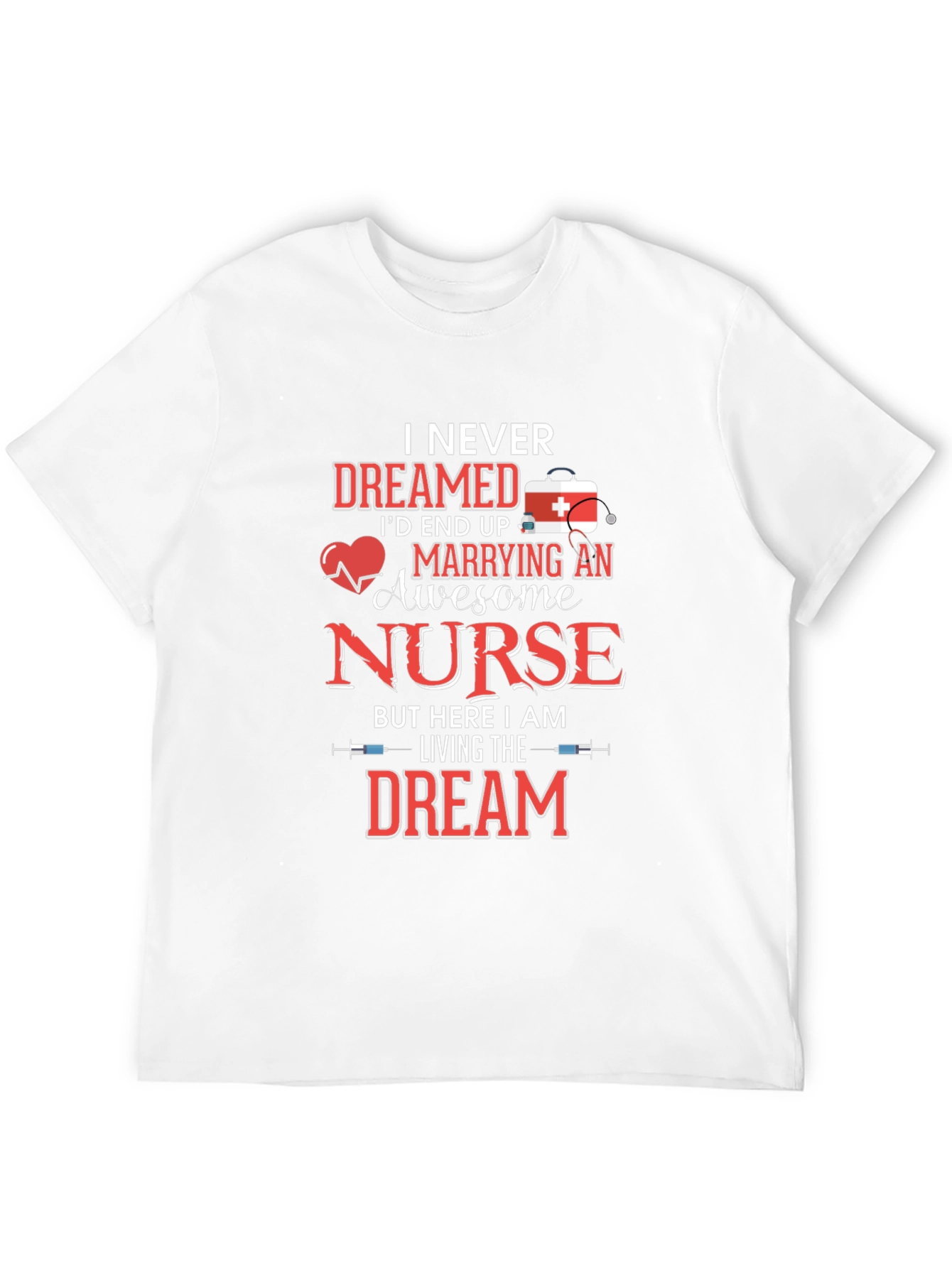 Awesome Nurse T-Shirt - Husband Gift