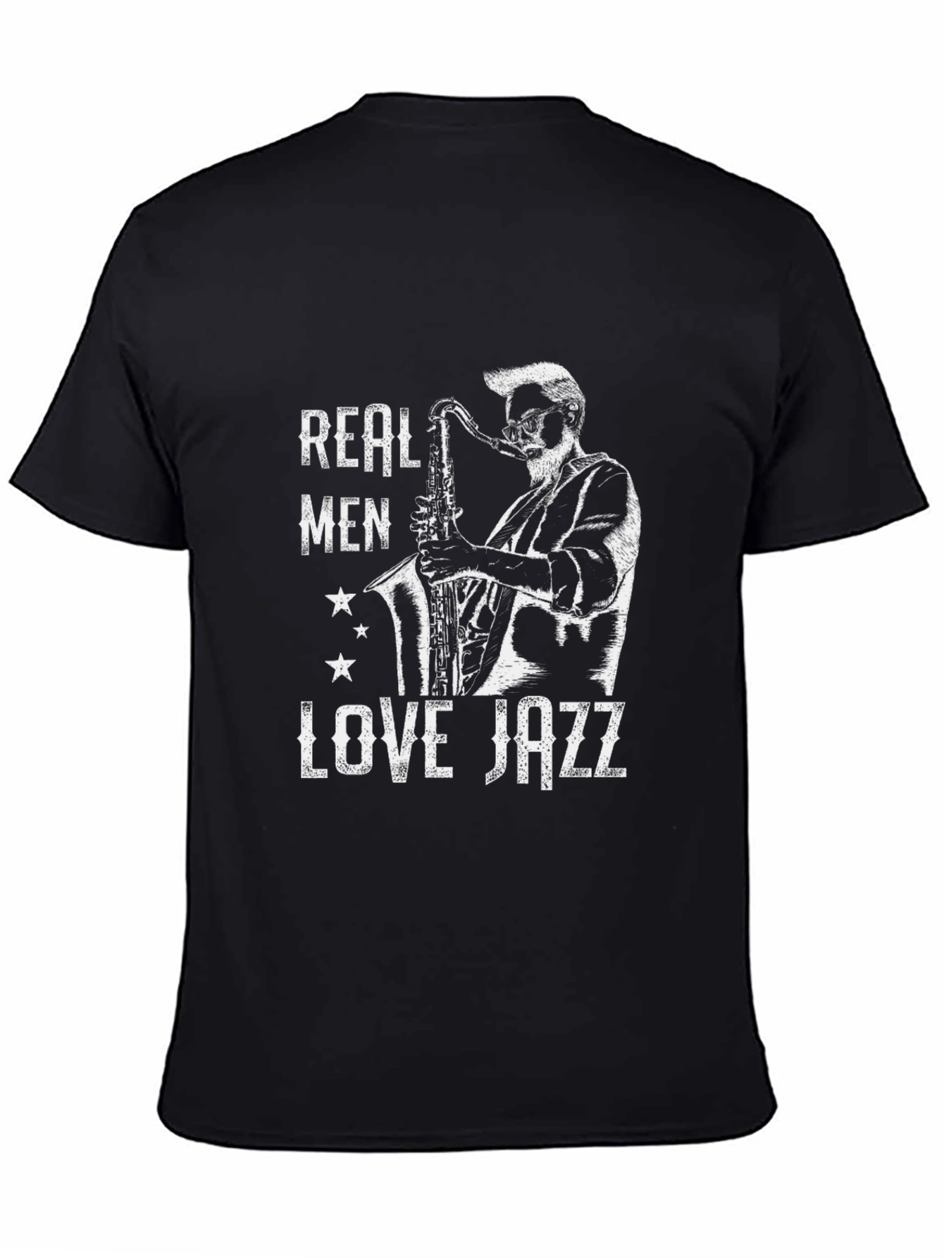 Real Men Love Jazz T-Shirt - Music Lover Tee