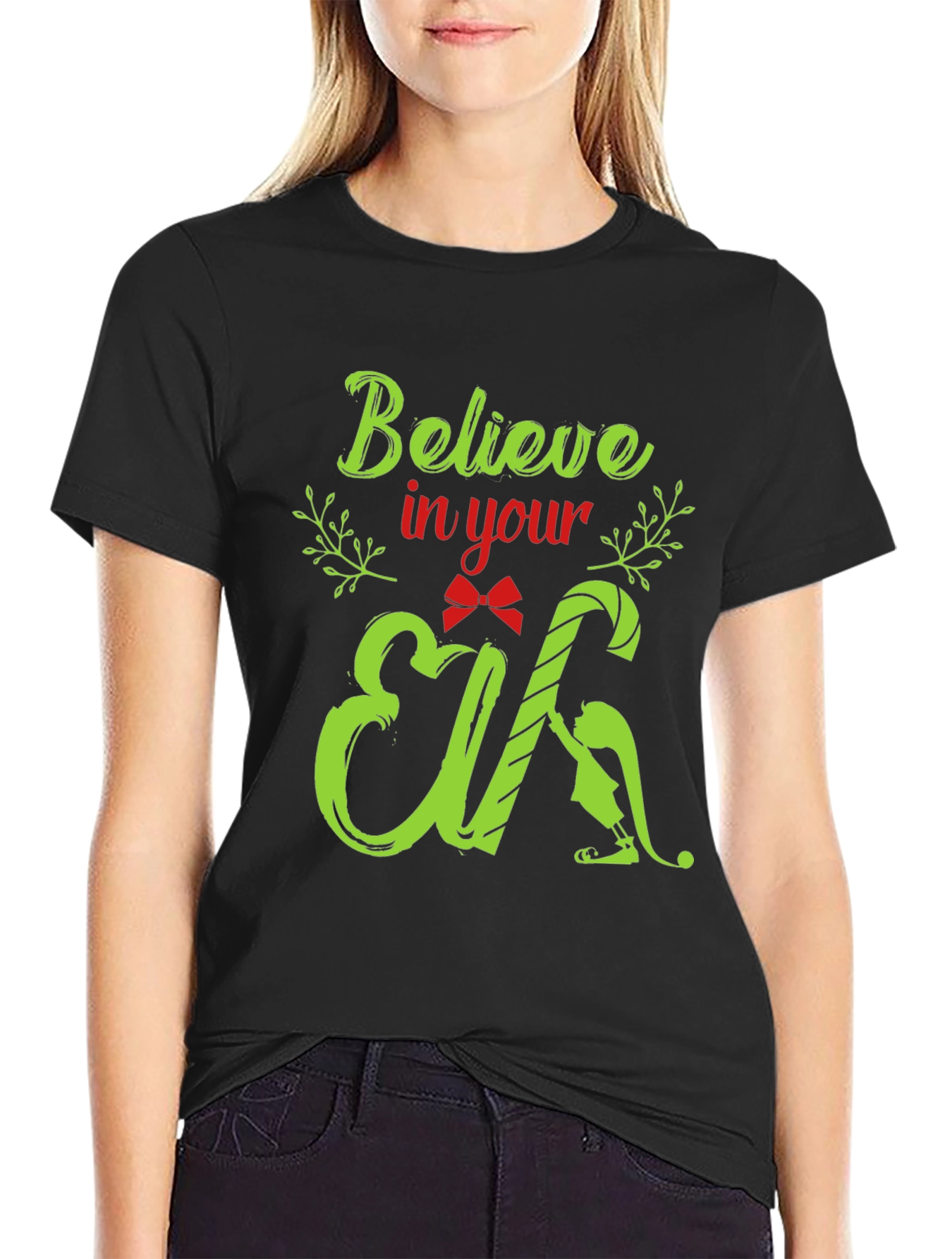 Believe In Your Elf Graphic Tee