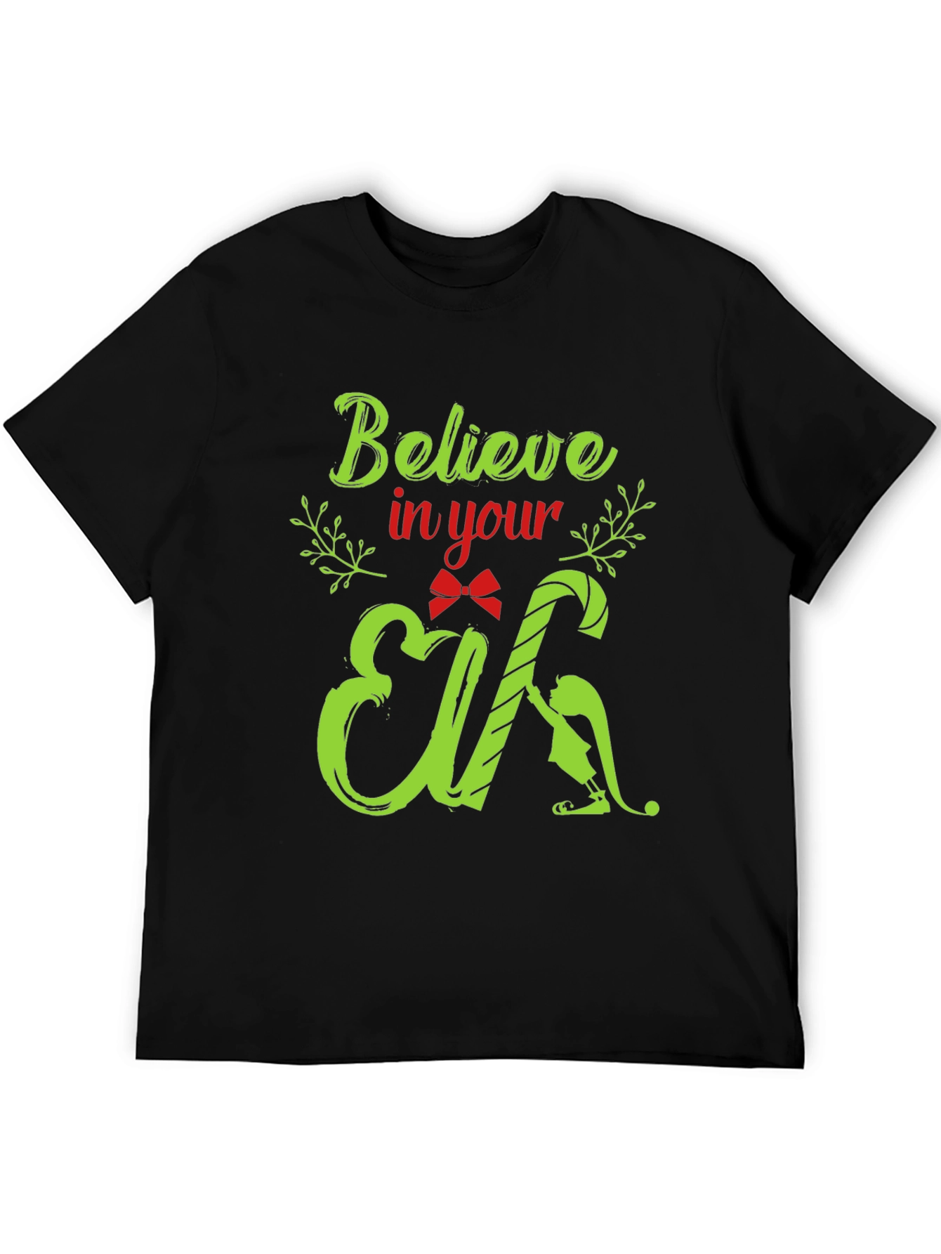 Believe In Your Elf Graphic Tee
