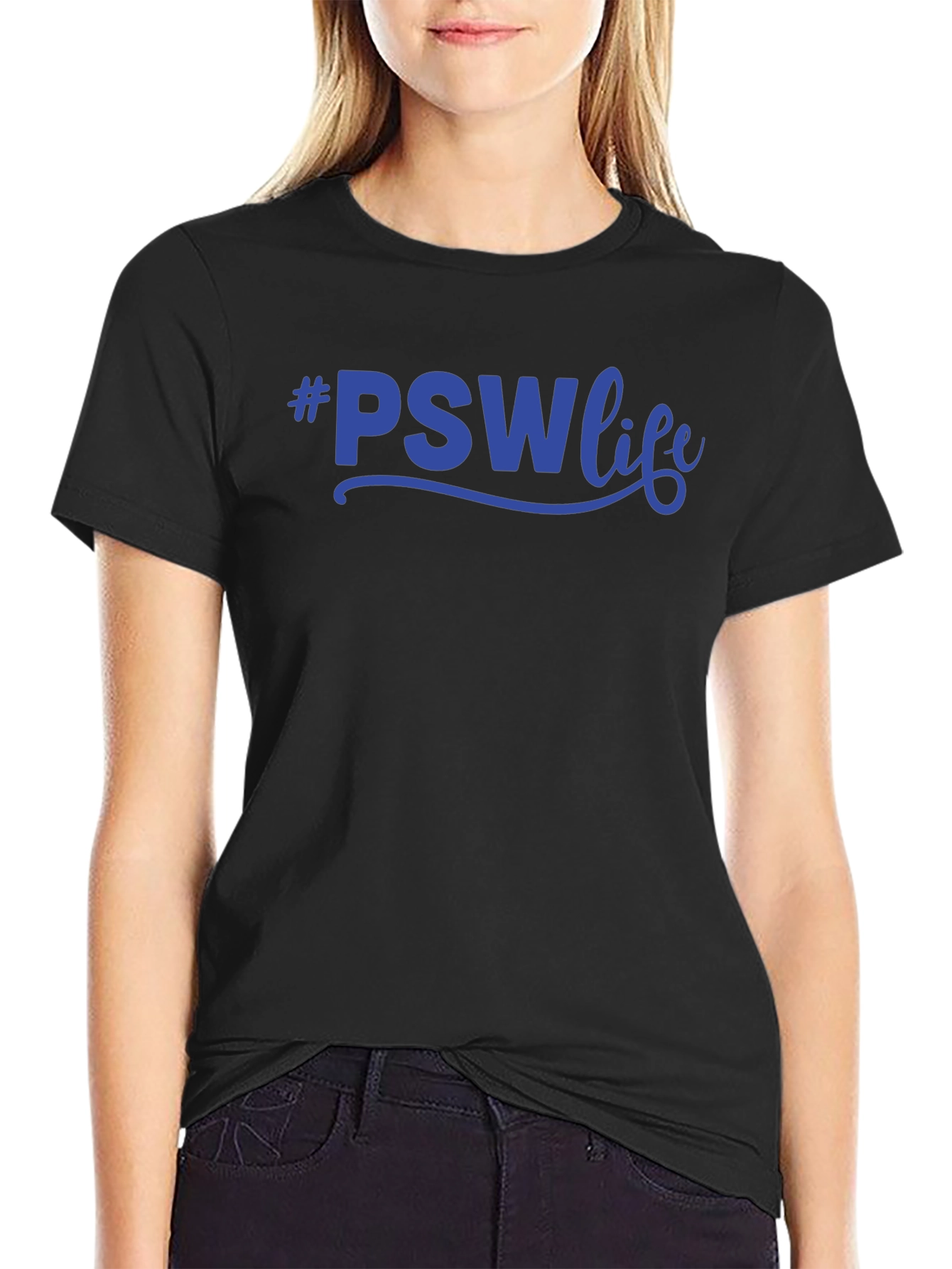 #PSWLife T-Shirt - Personal Support Worker Apparel