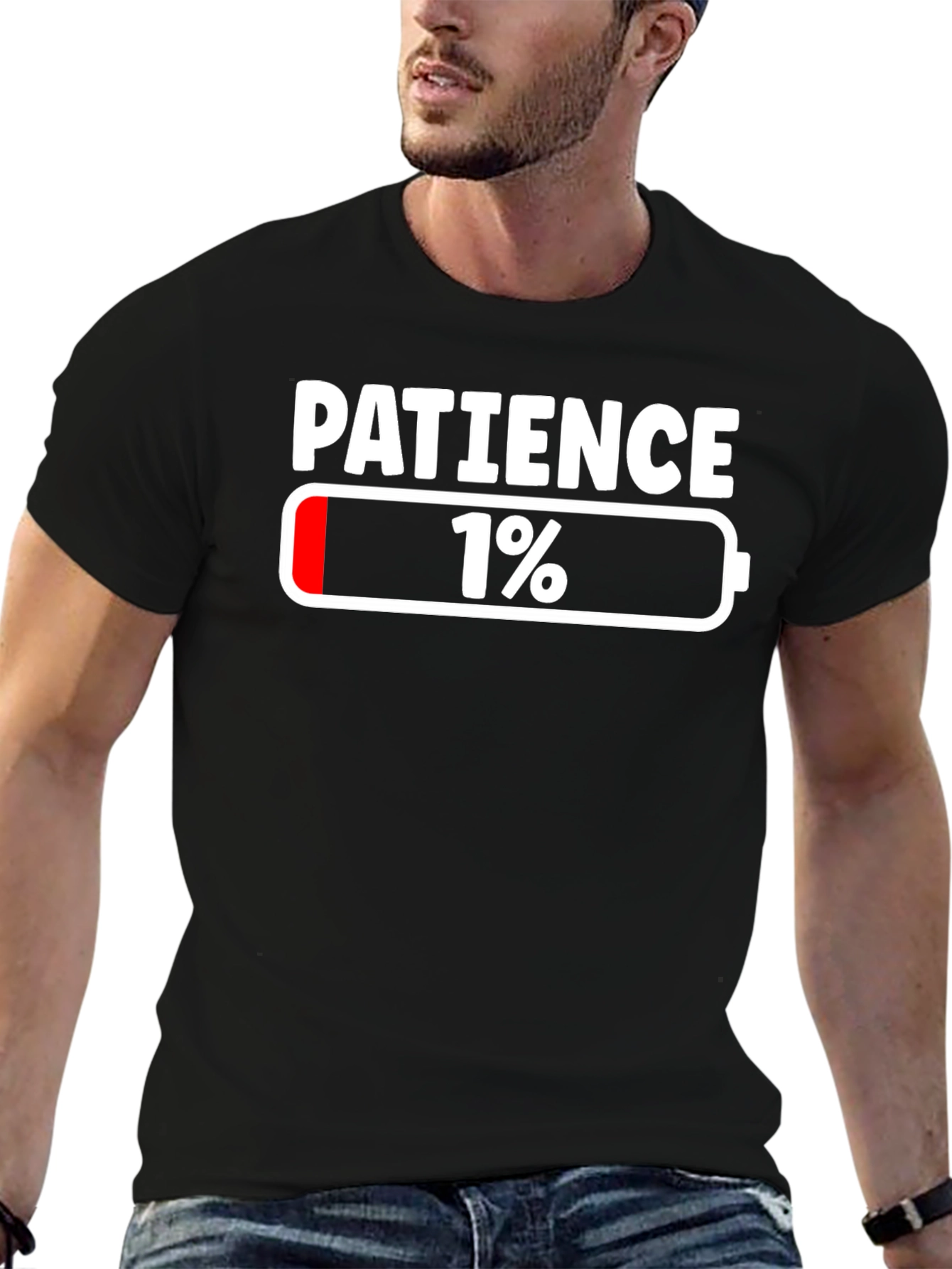 Patience 1% Funny T-Shirt