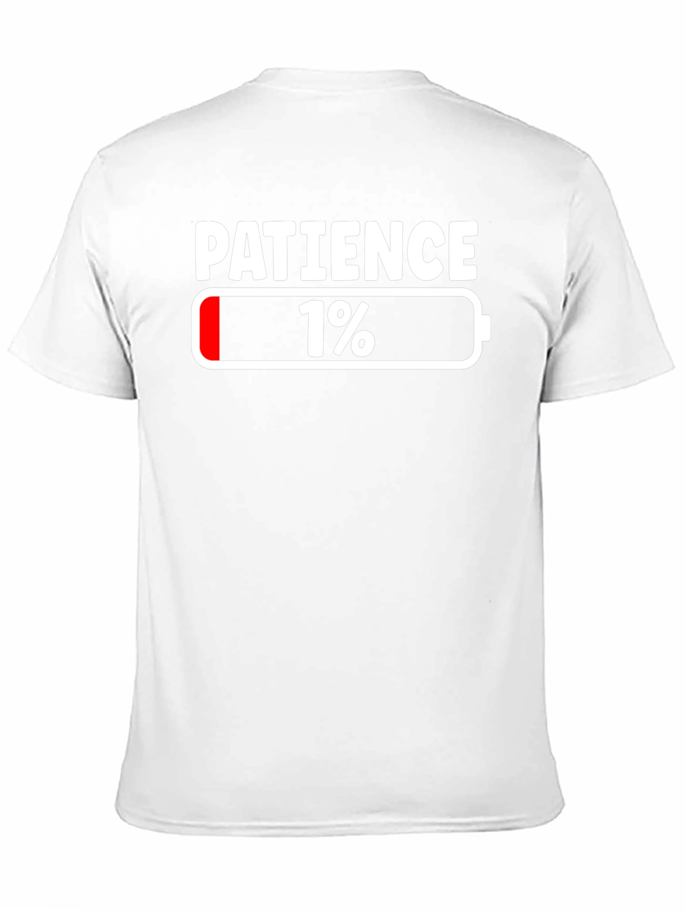 Patience 1% Funny T-Shirt