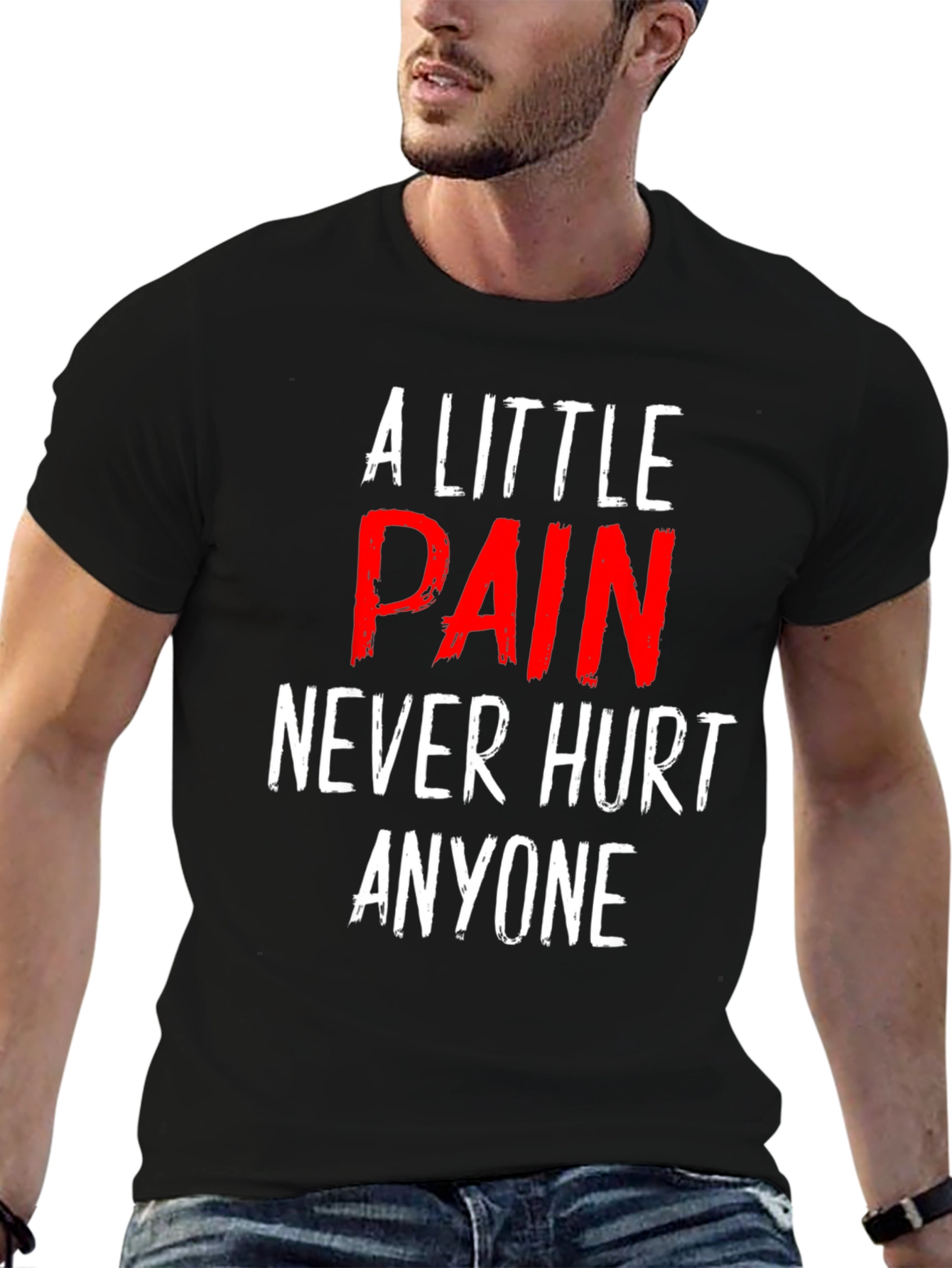 A Little Pain T-Shirt - Motivational Workout Tee