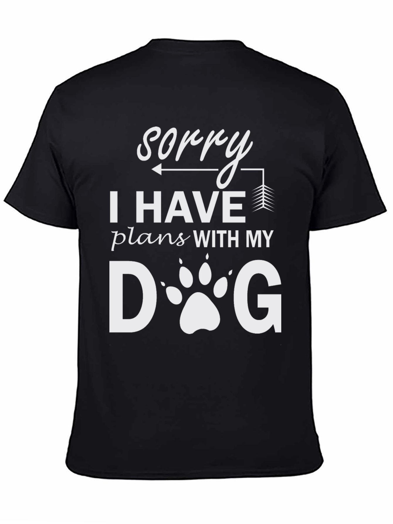 Sorry I Have Plans With My Dog T-Shirt