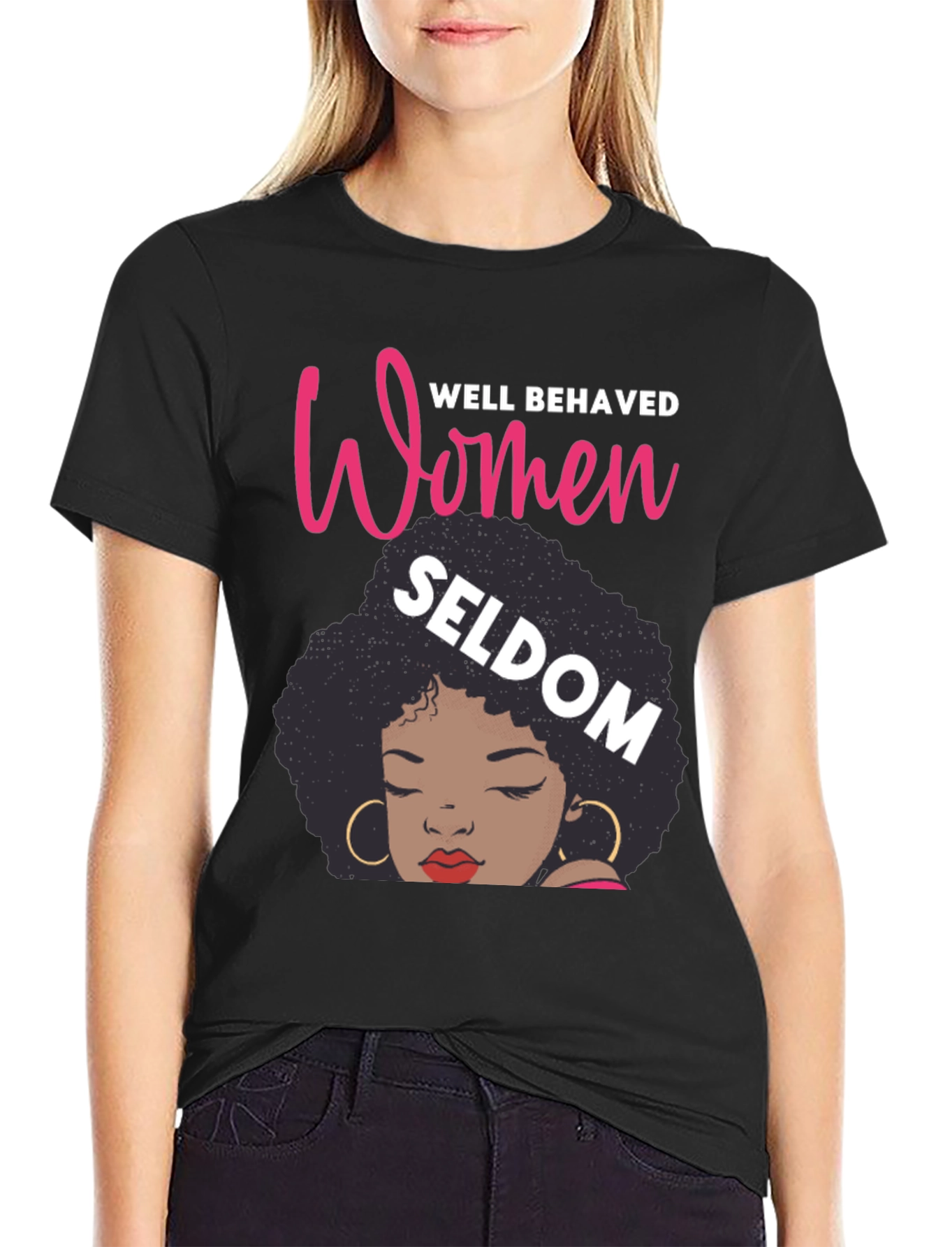 Well Behaved Women Graphic Tee