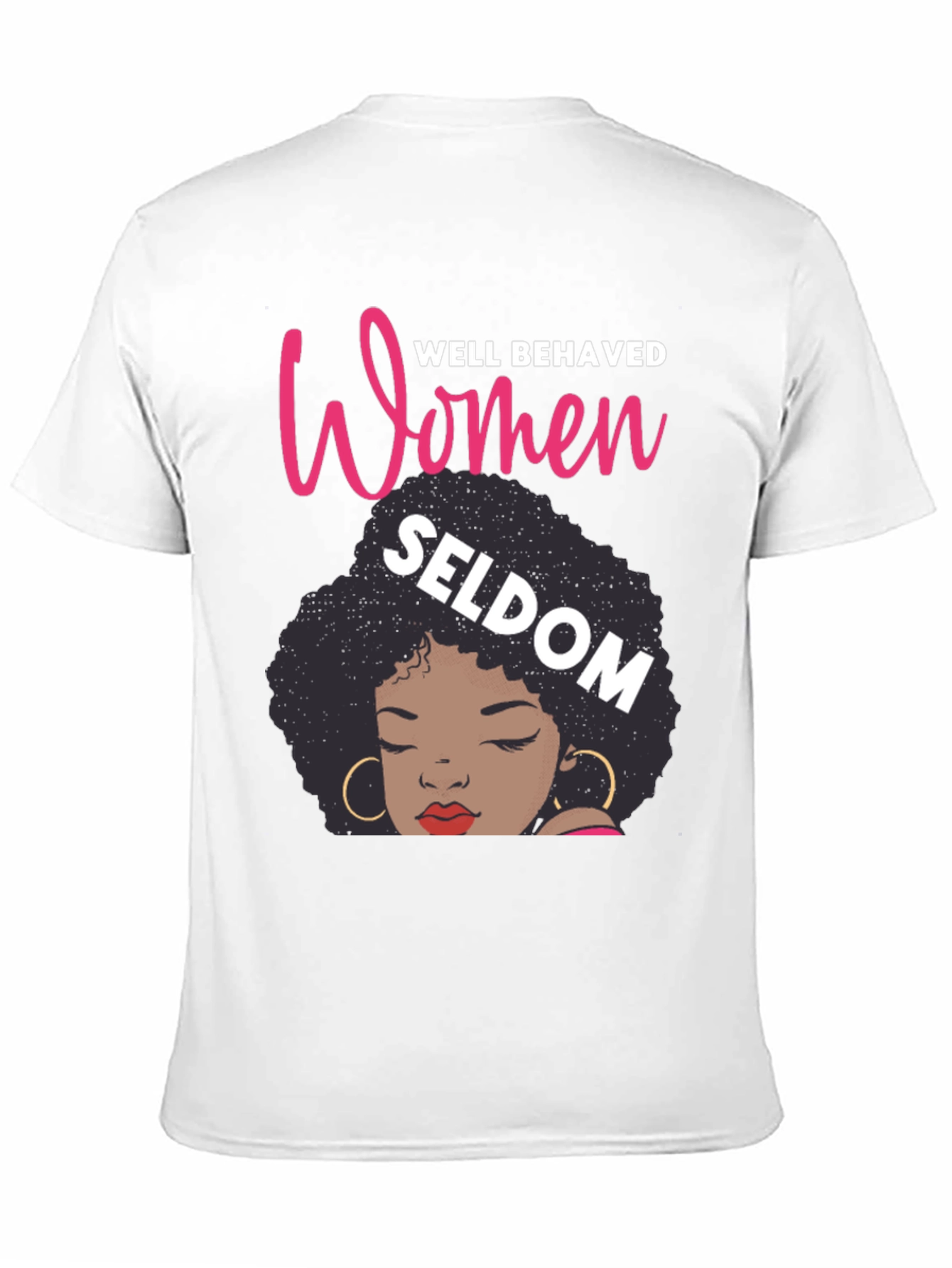Well Behaved Women Graphic Tee