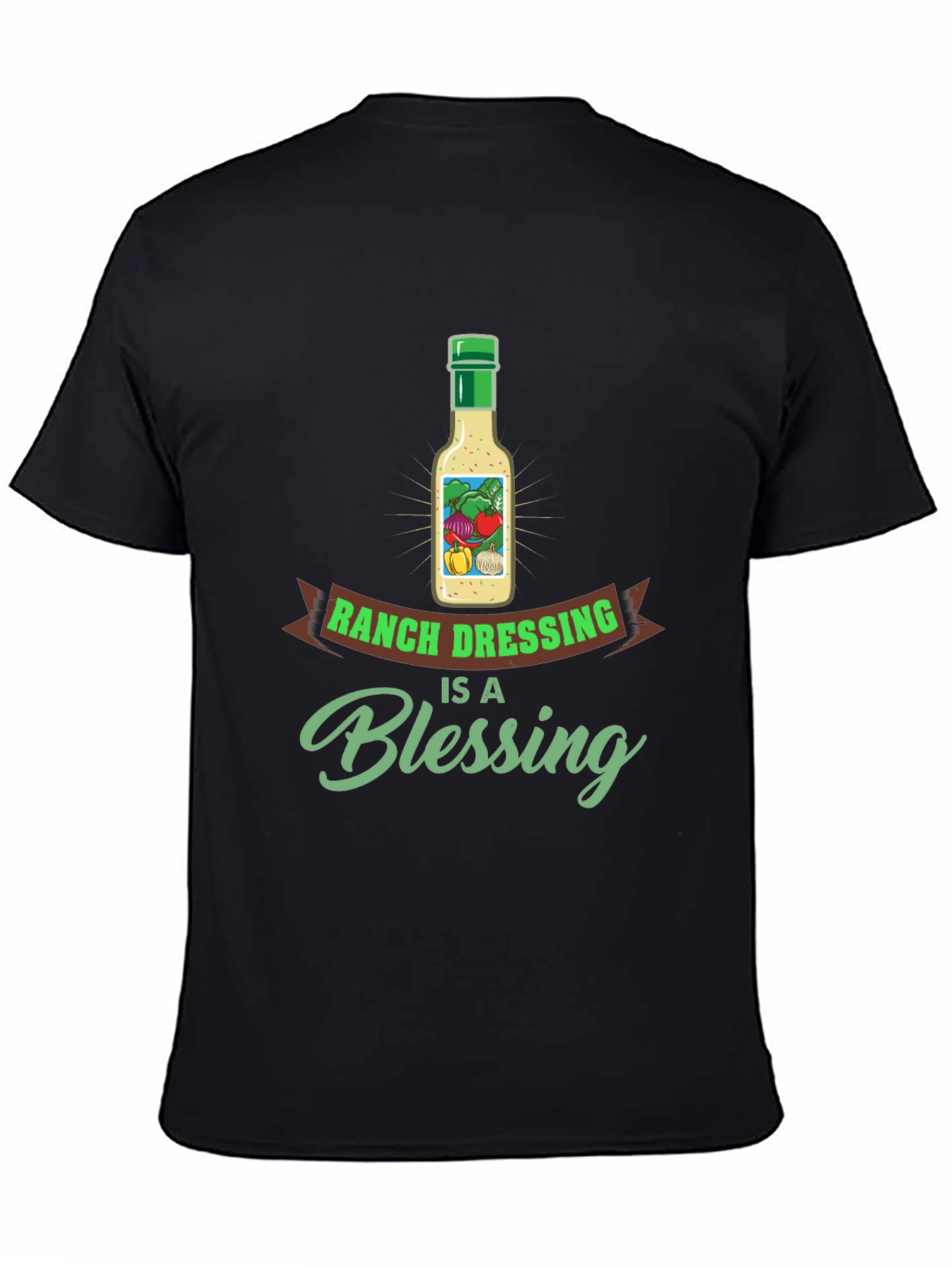 Ranch Dressing is a Blessing T-Shirt