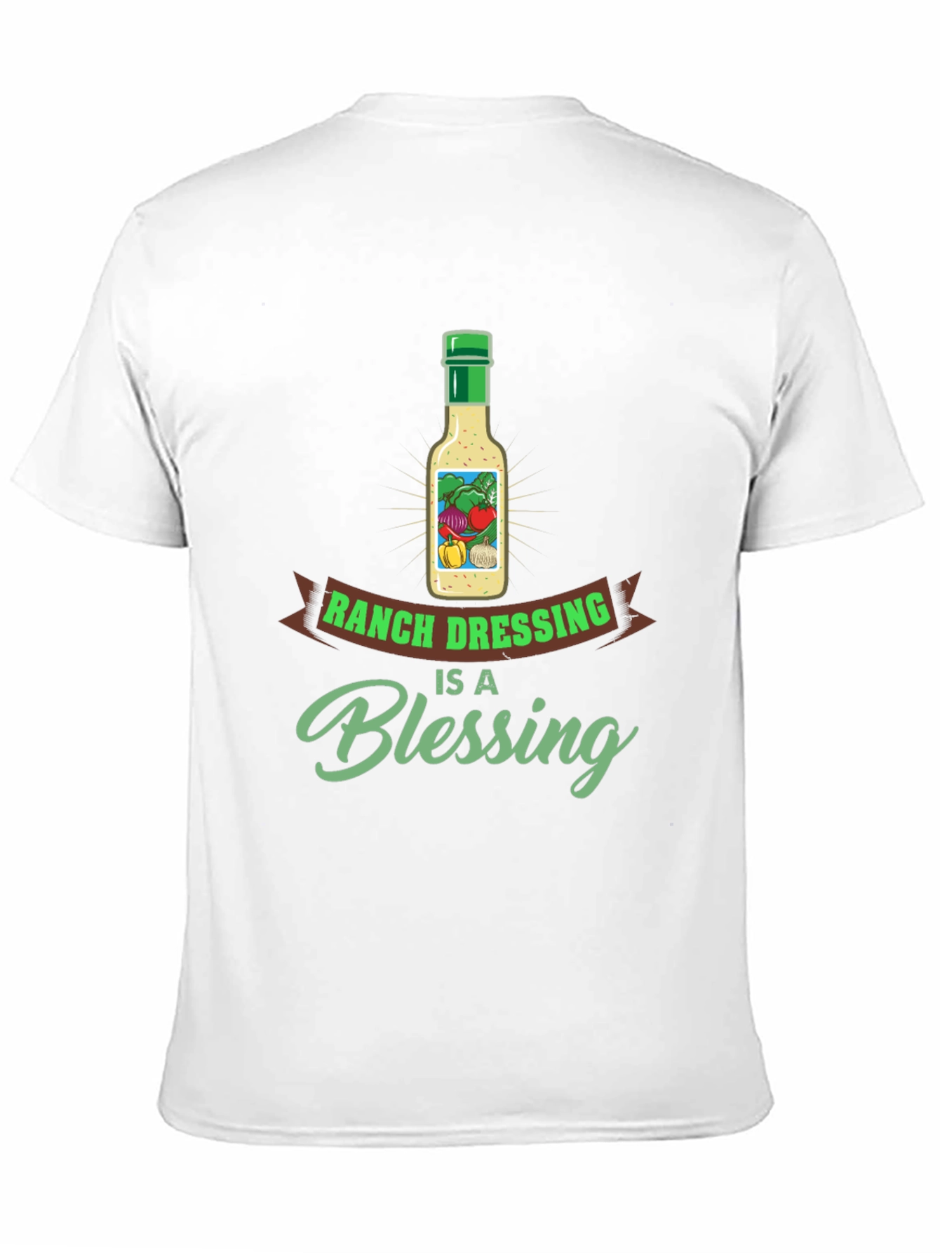 Ranch Dressing is a Blessing T-Shirt