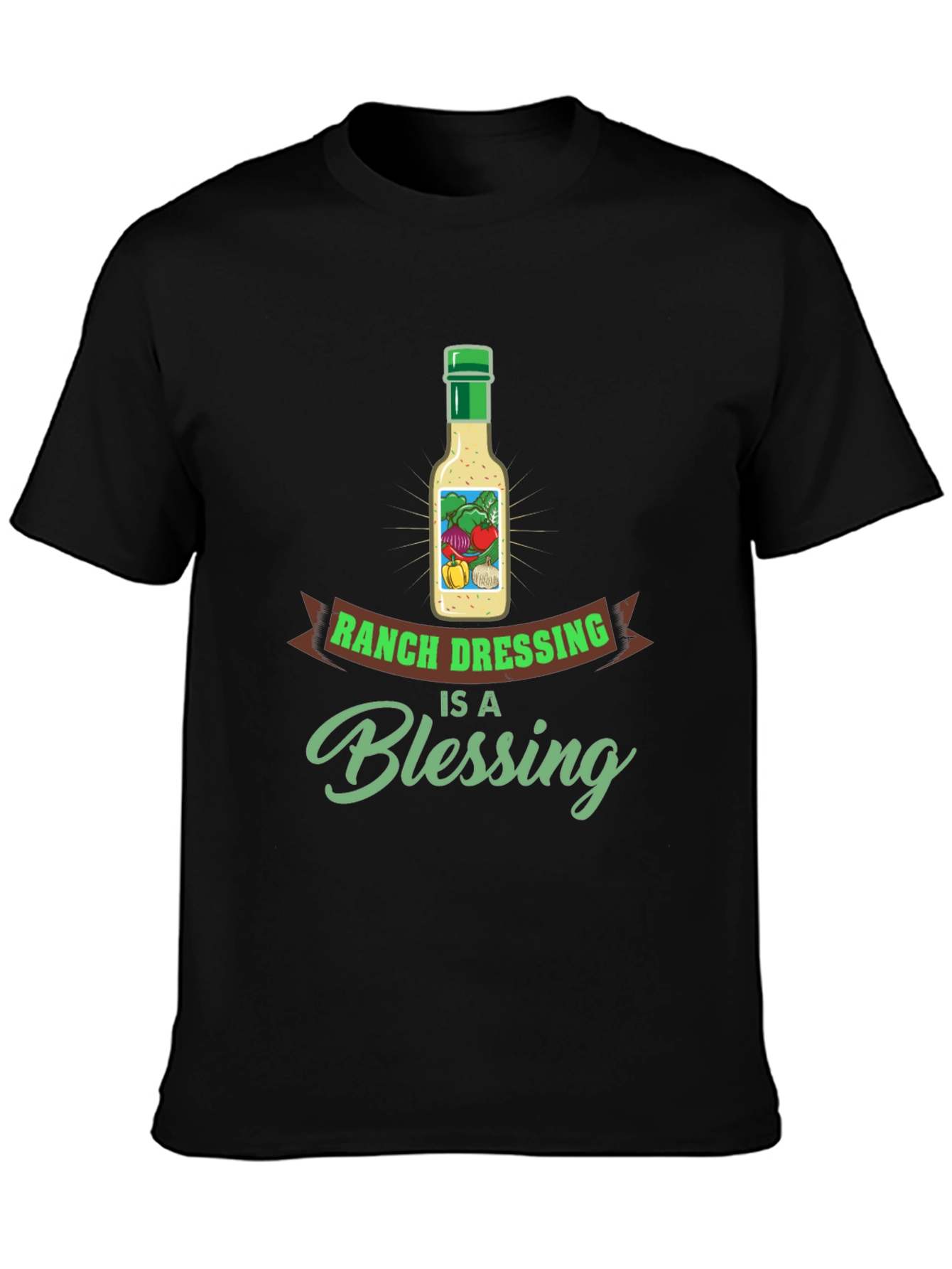 Ranch Dressing is a Blessing T-Shirt