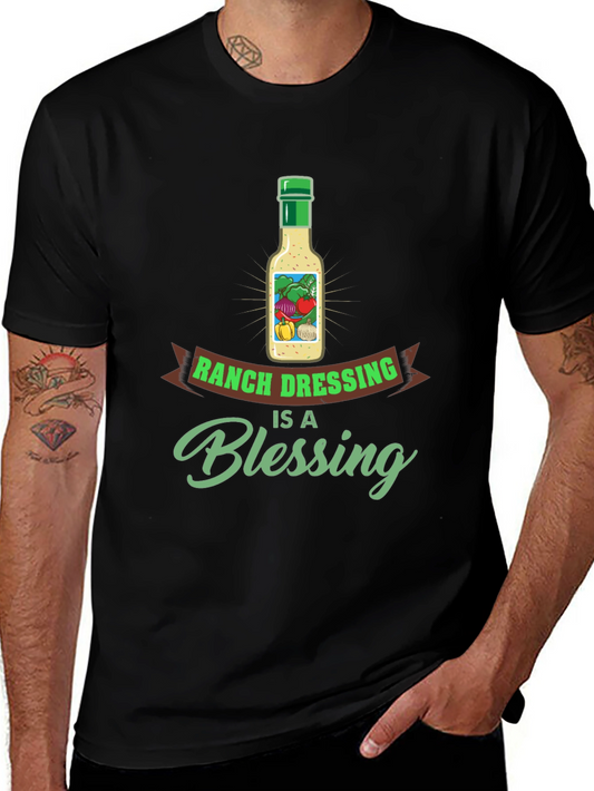 Ranch Dressing is a Blessing T-Shirt