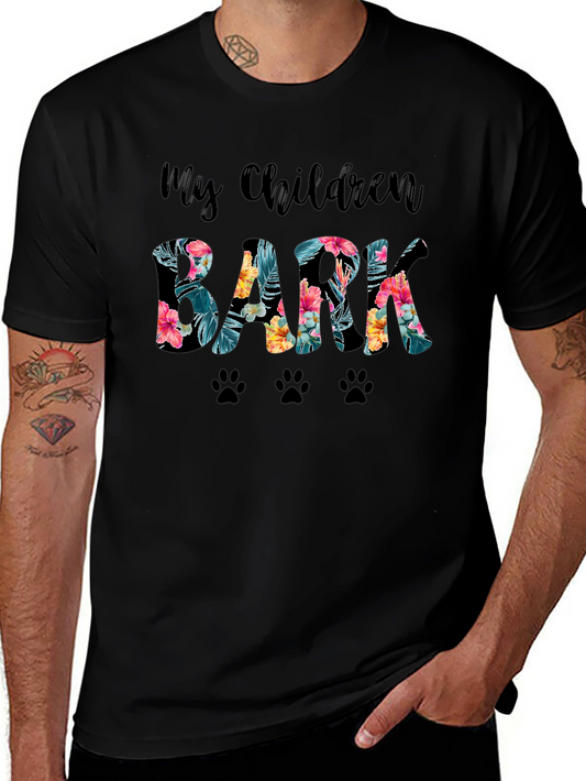 My Children Bark Floral Paw Print T-Shirt