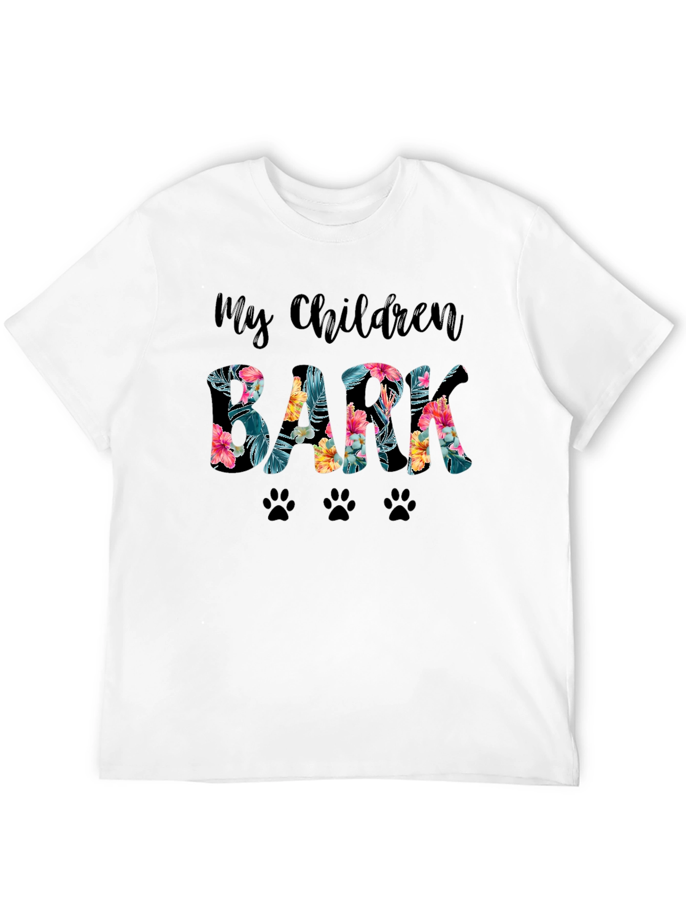My Children Bark Floral Paw Print T-Shirt