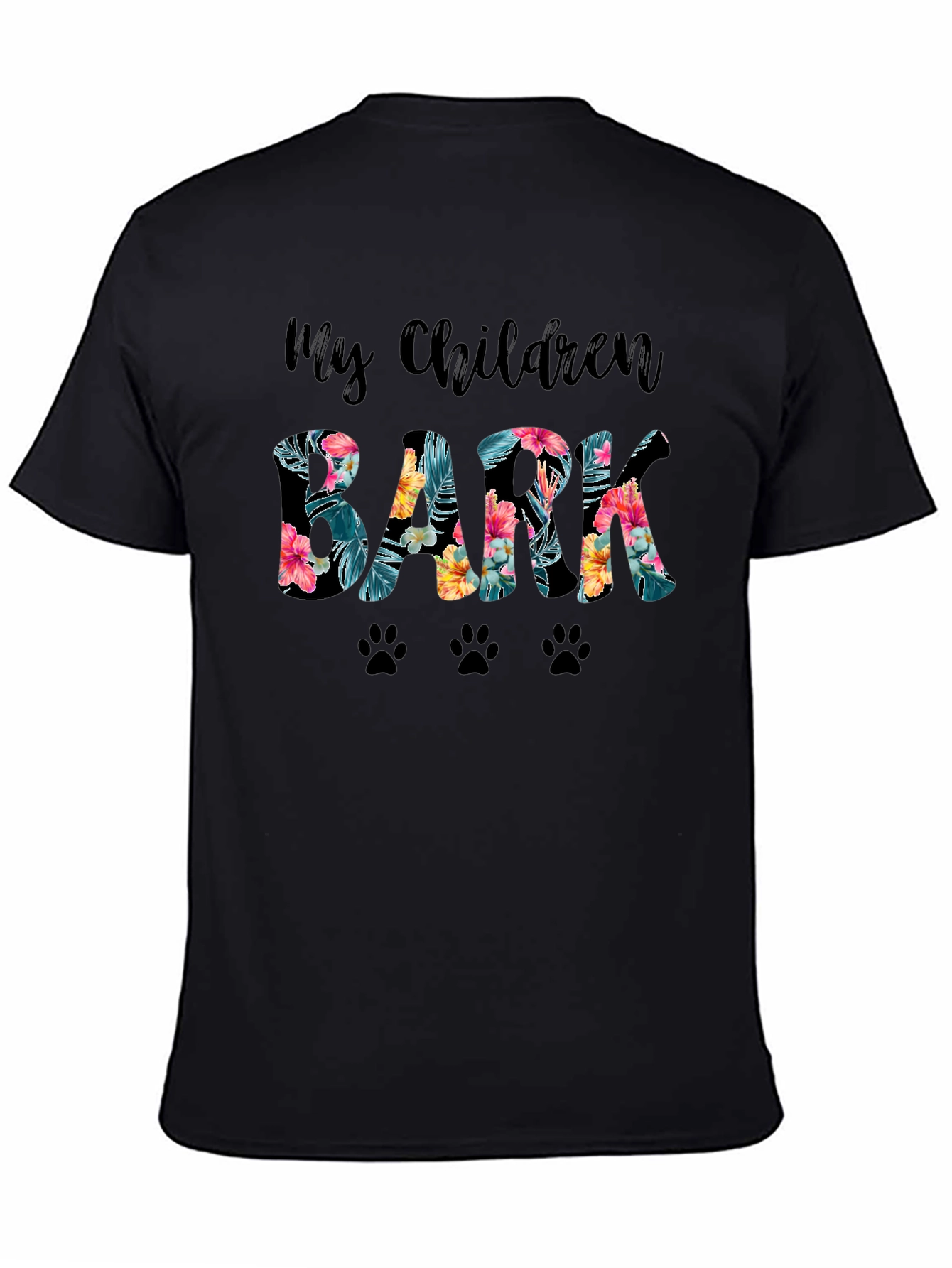 My Children Bark Floral Paw Print T-Shirt