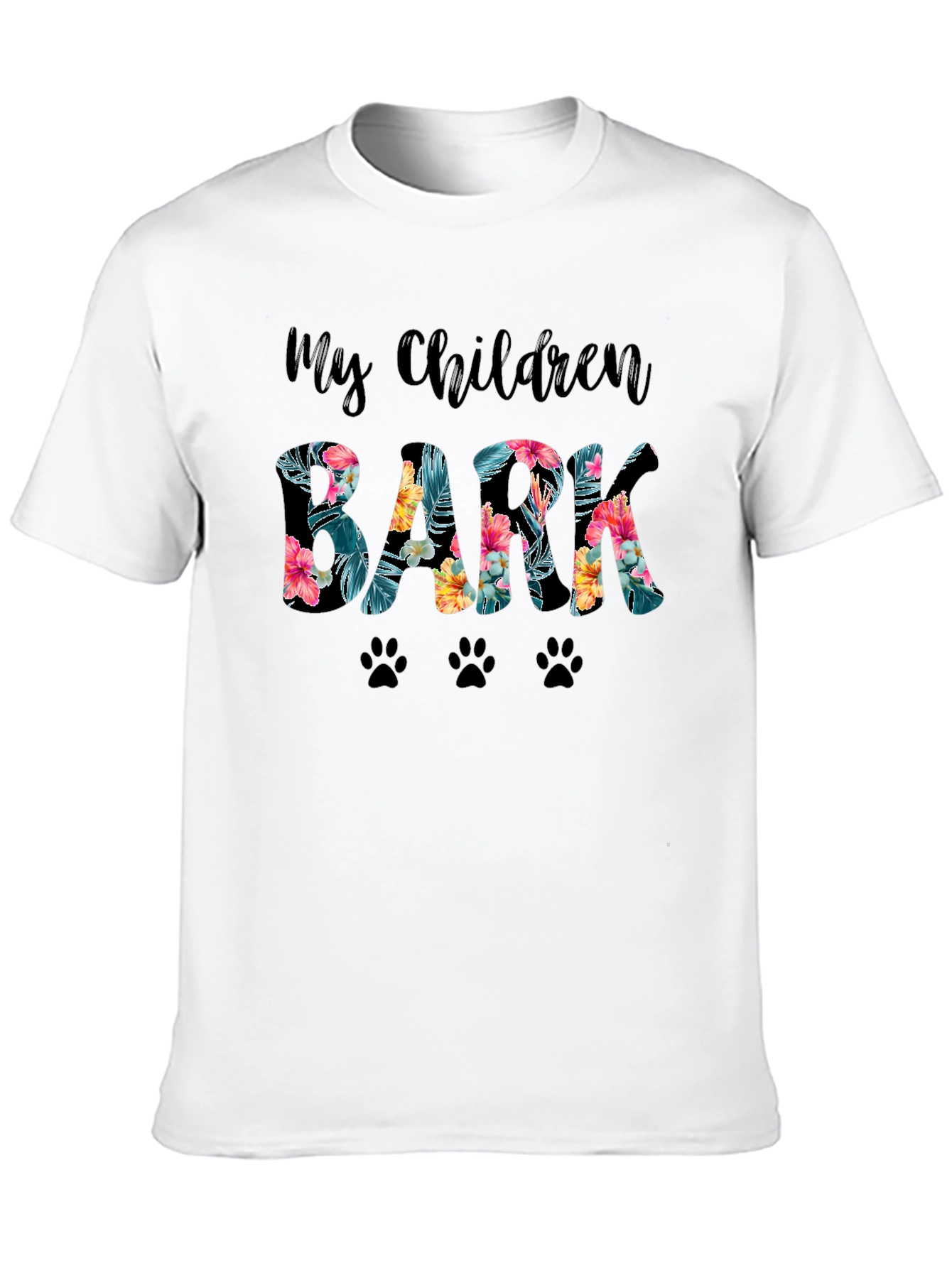 My Children Bark Floral Paw Print T-Shirt
