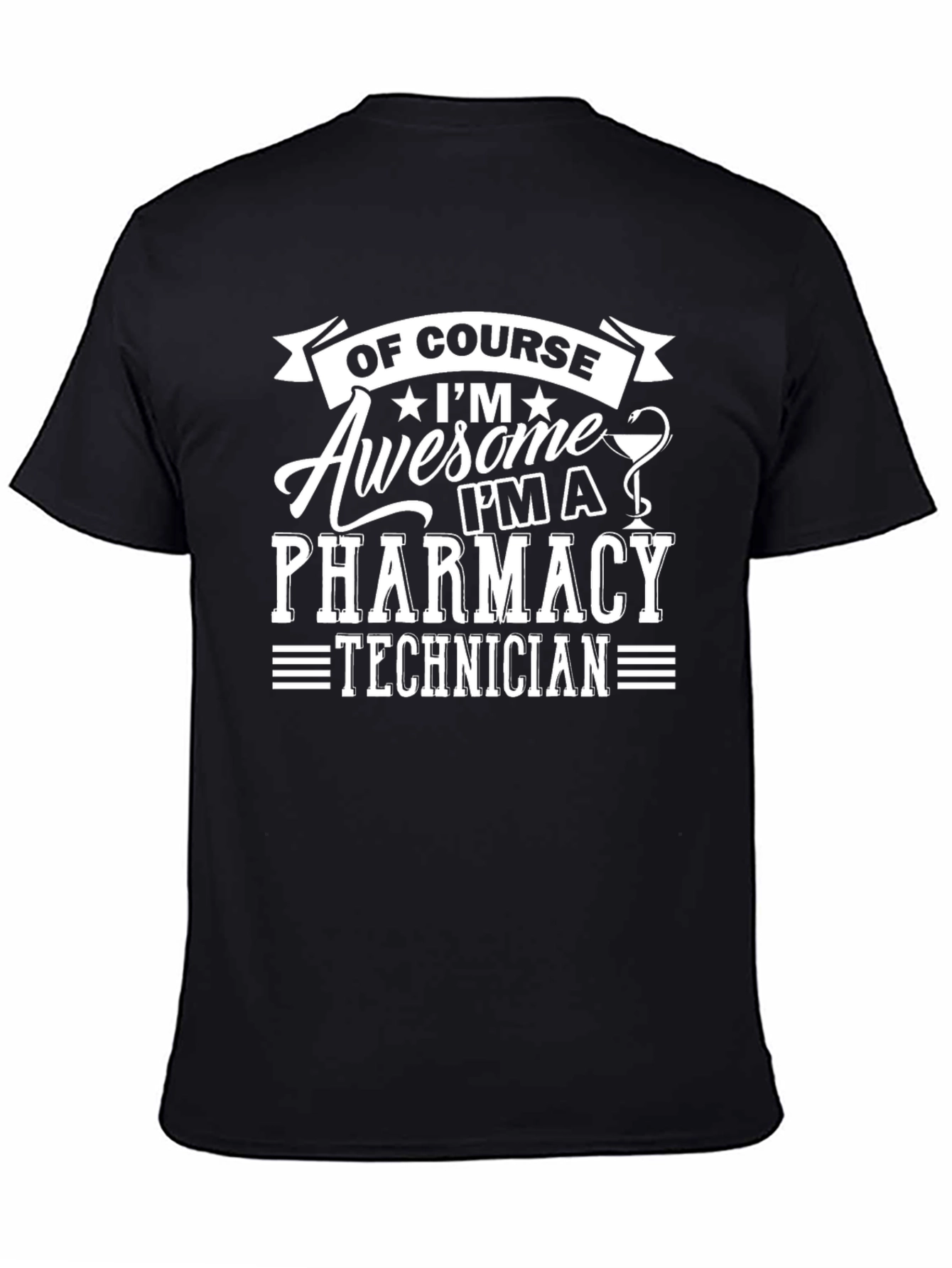 Awesome Pharmacy Technician T-Shirt