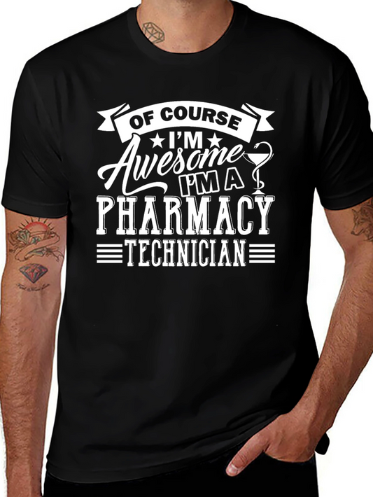 Awesome Pharmacy Technician T-Shirt