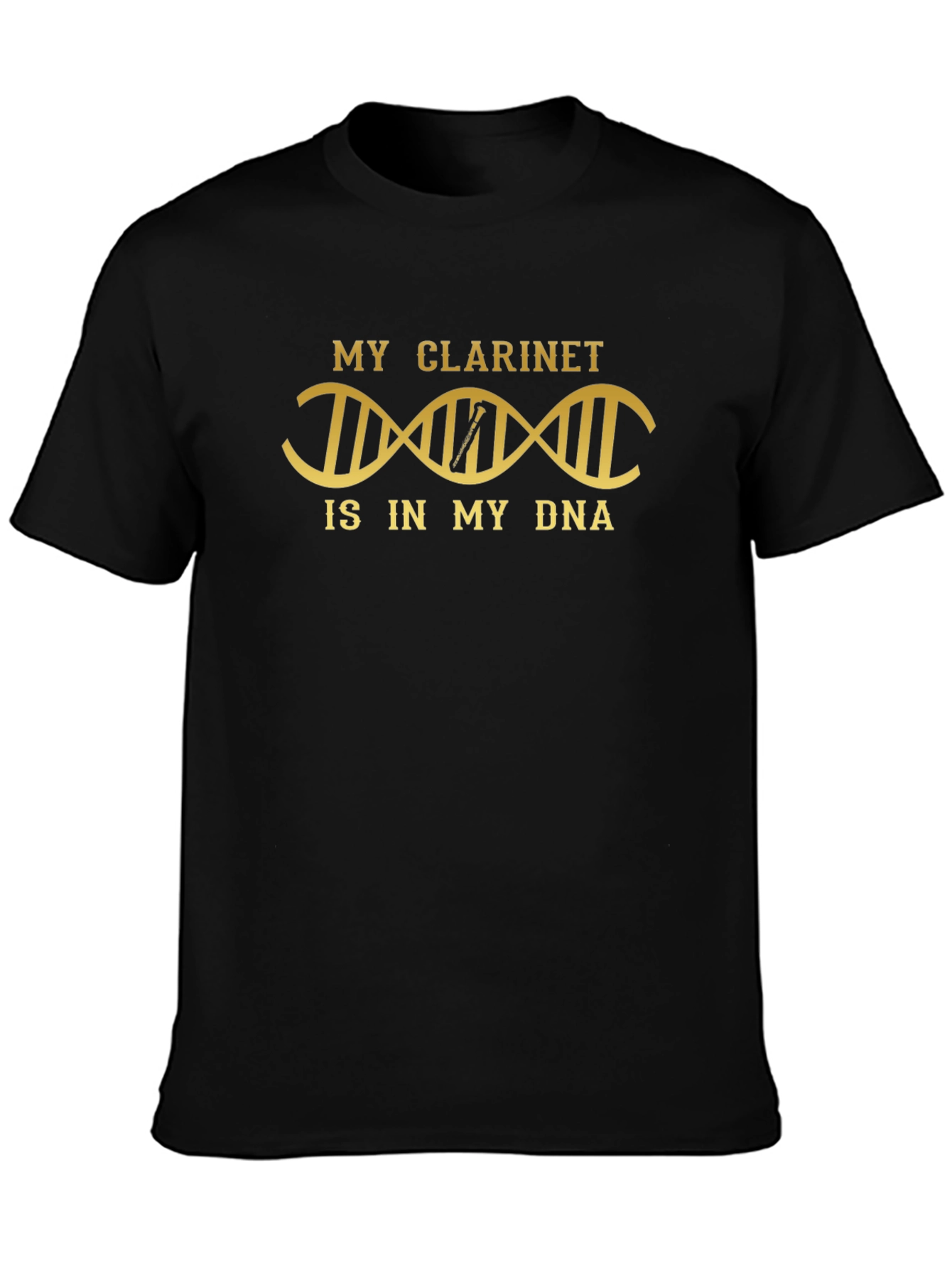 My Clarinet Is In My DNA T-Shirt