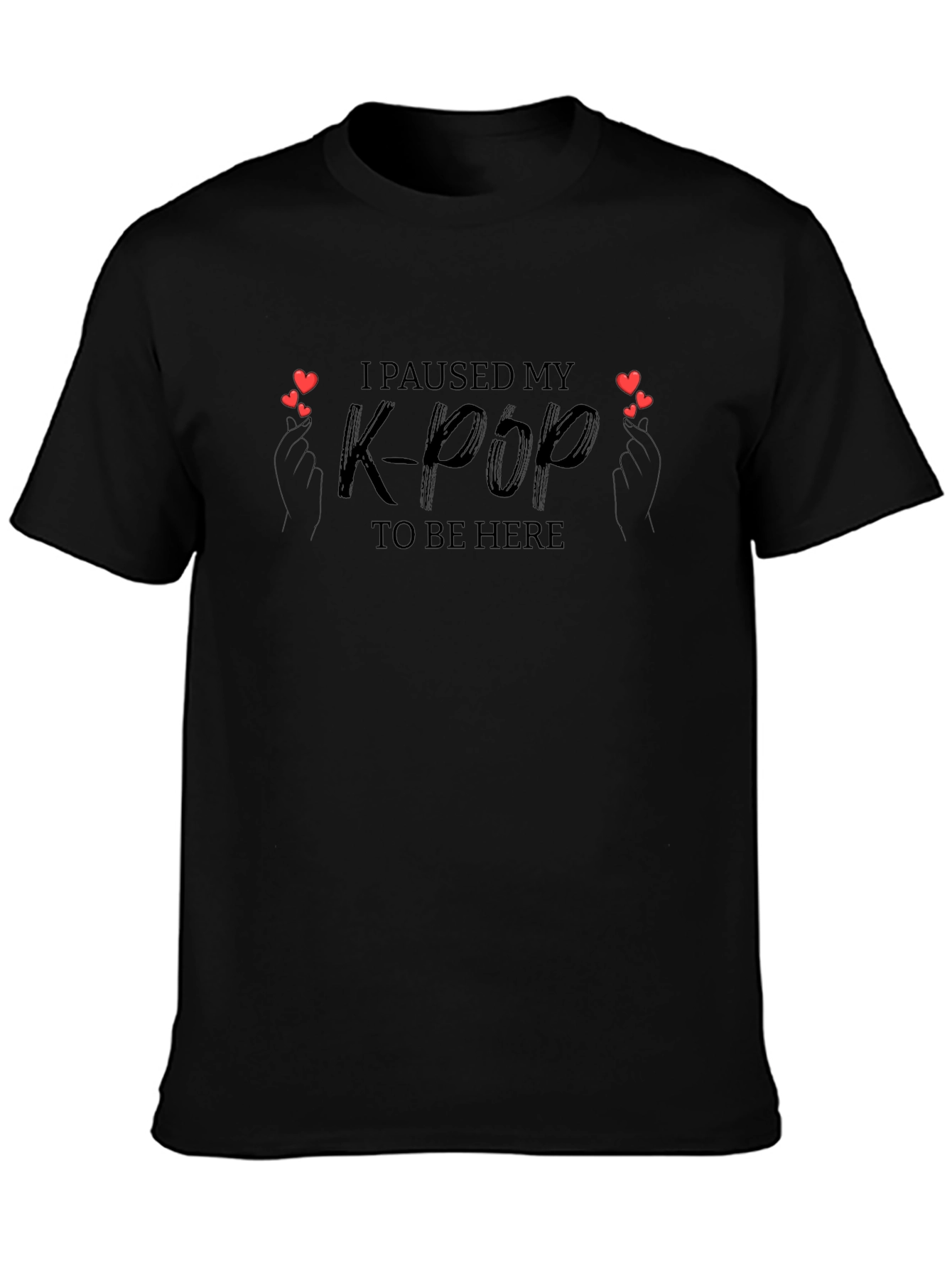 I Paused My K-Pop T-Shirt
