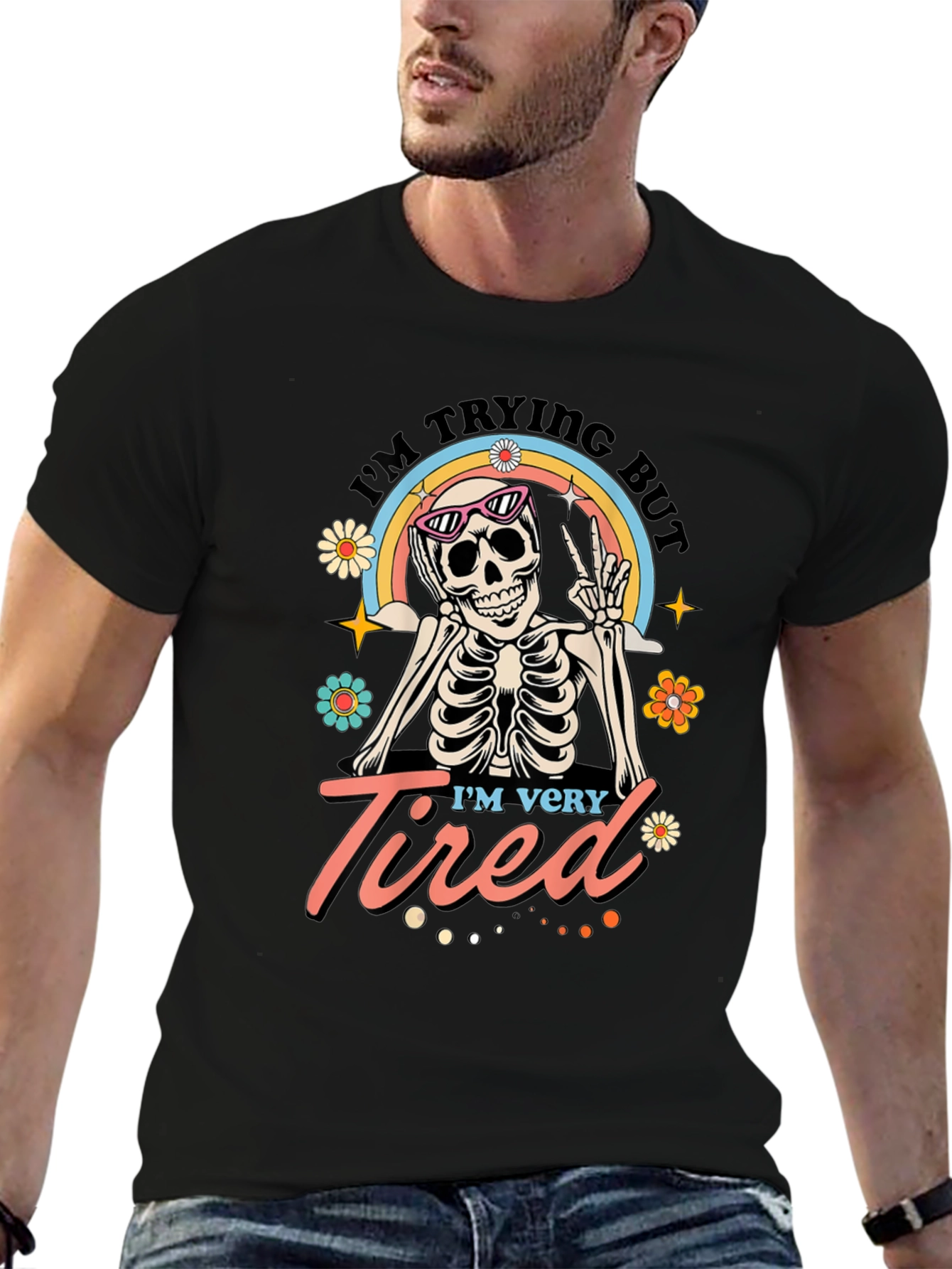 Im Trying But Im Very Tired T-Shirt