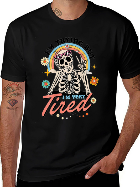 Im Trying But Im Very Tired T-Shirt