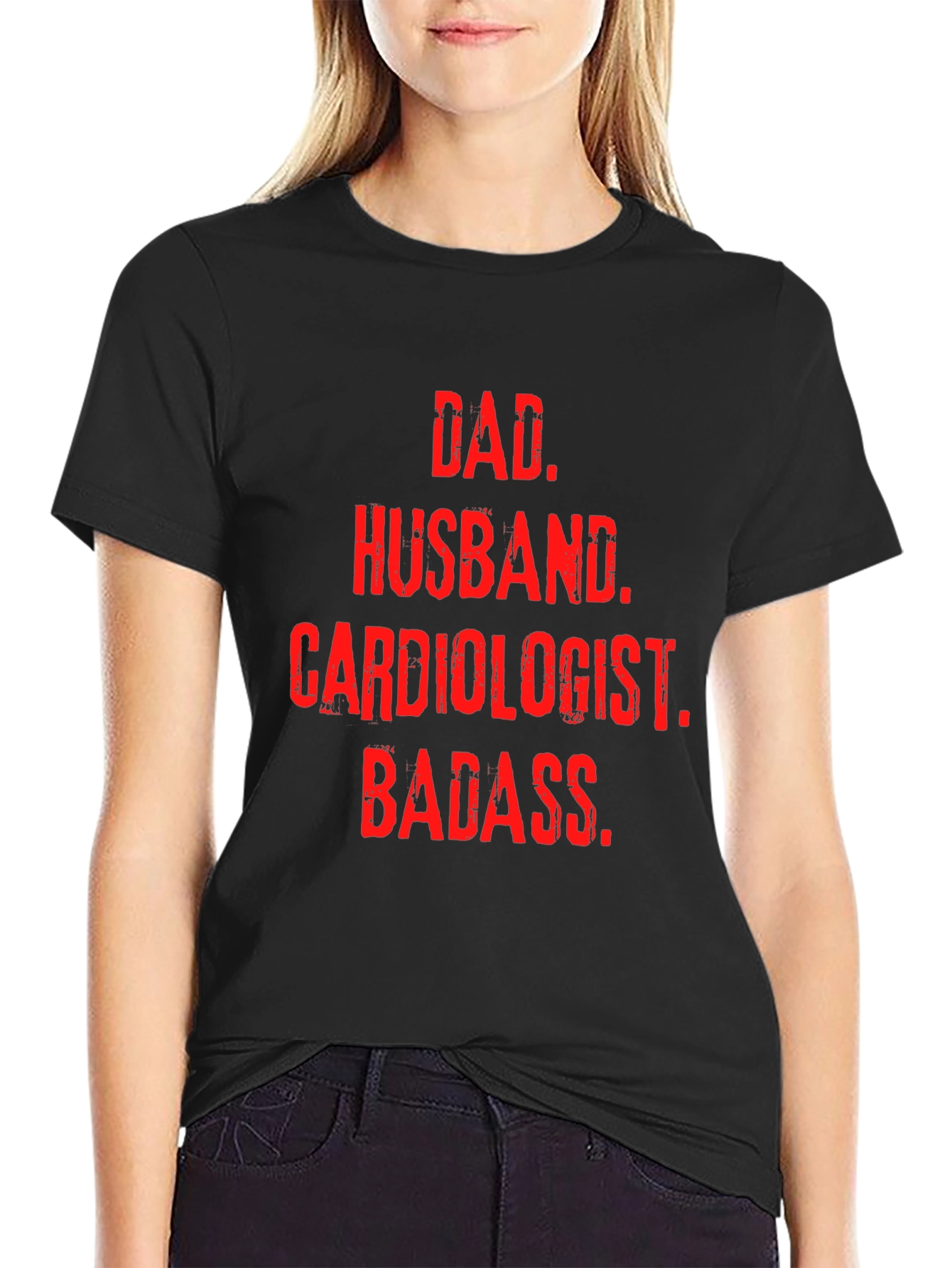 Dad Husband Cardiologist Badass T-Shirt